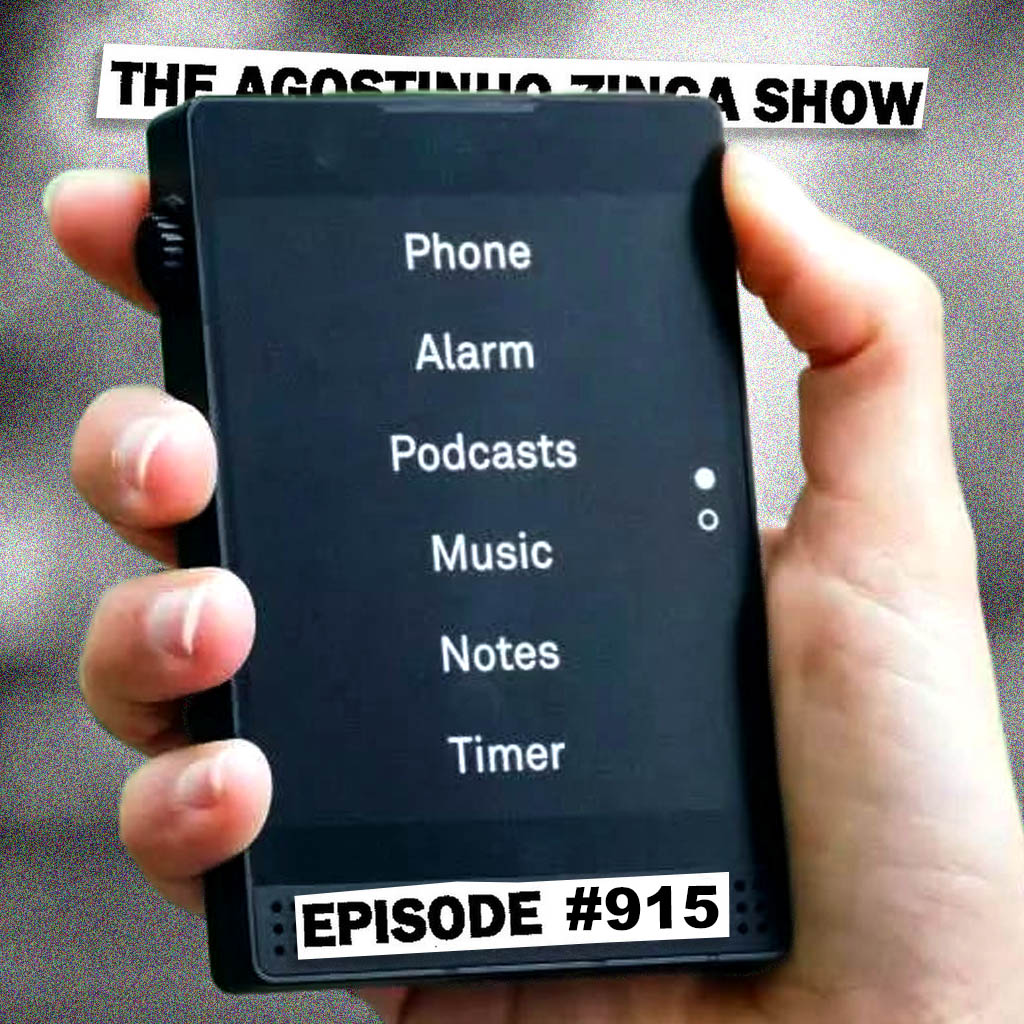 The Agostinho Zinga Show