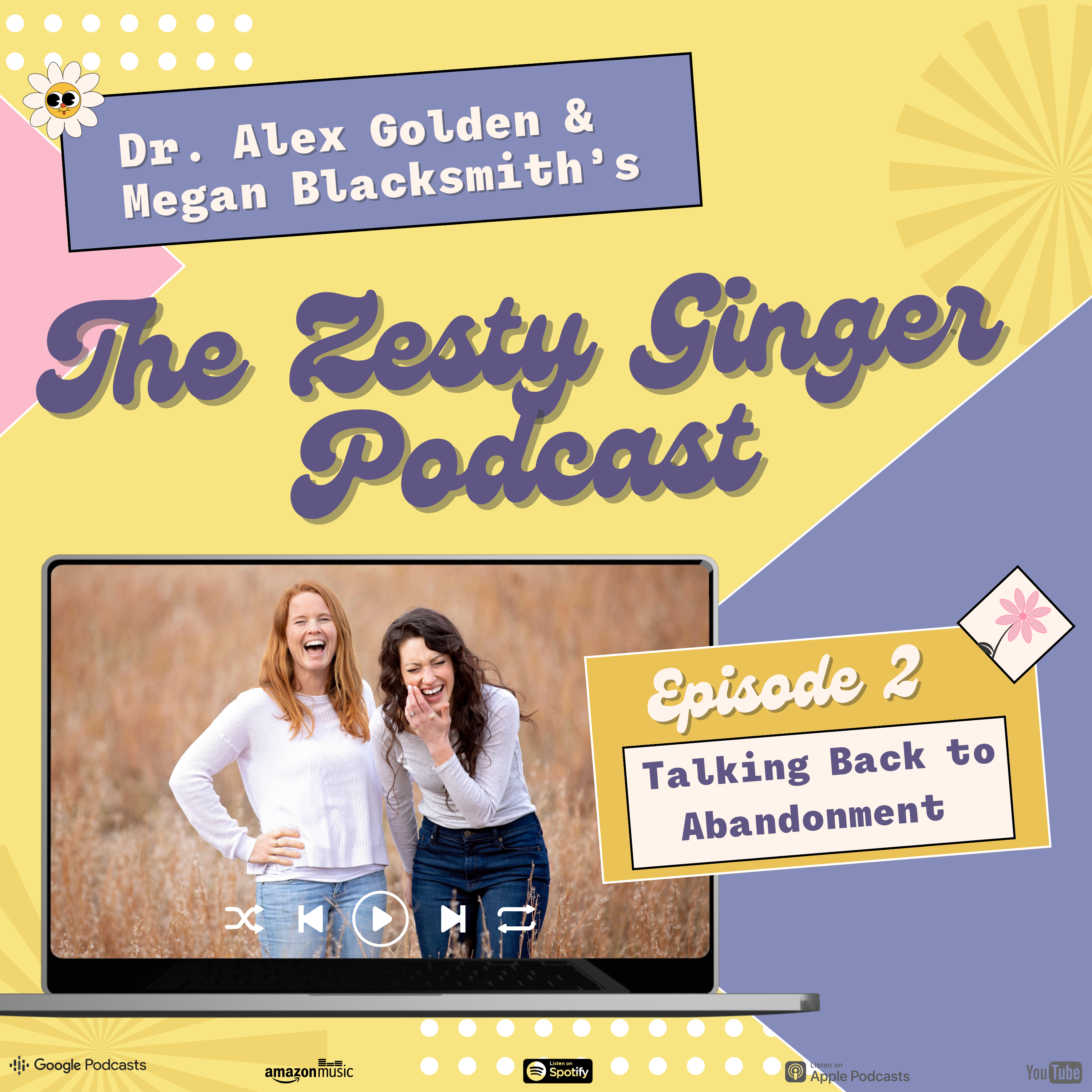 Talking Back to Abandonment