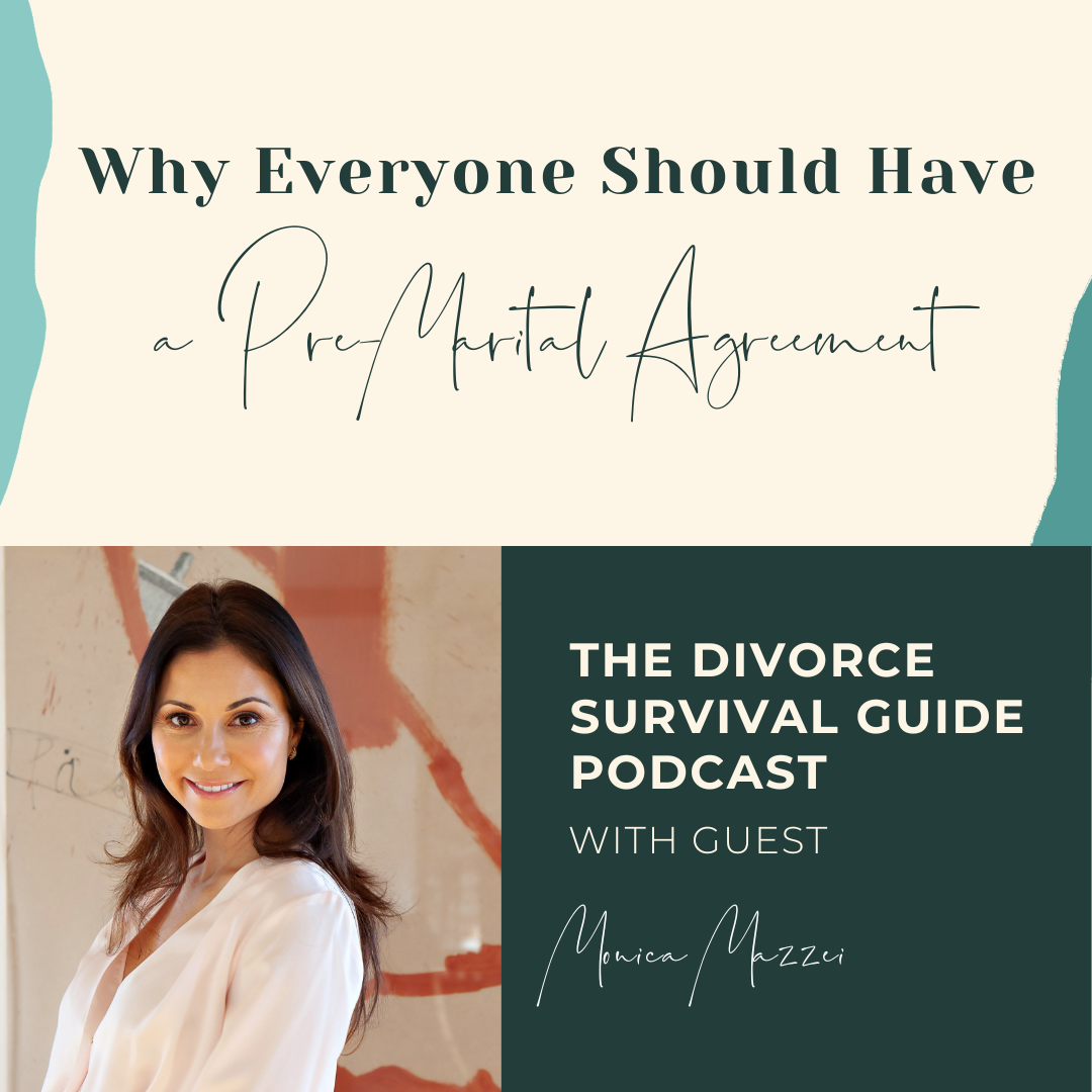 Episode 185: Why Everyone Should Have a Pre-Marital Agreement with Monica Mazzei