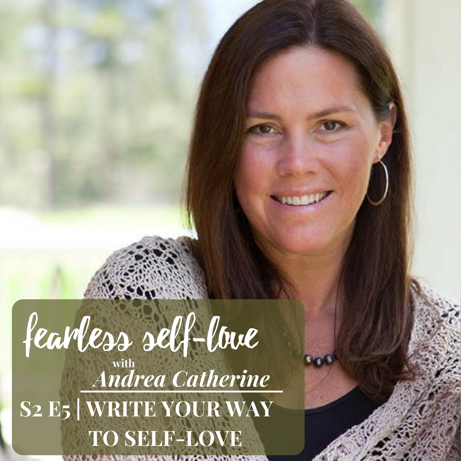 Fearless Self-Love