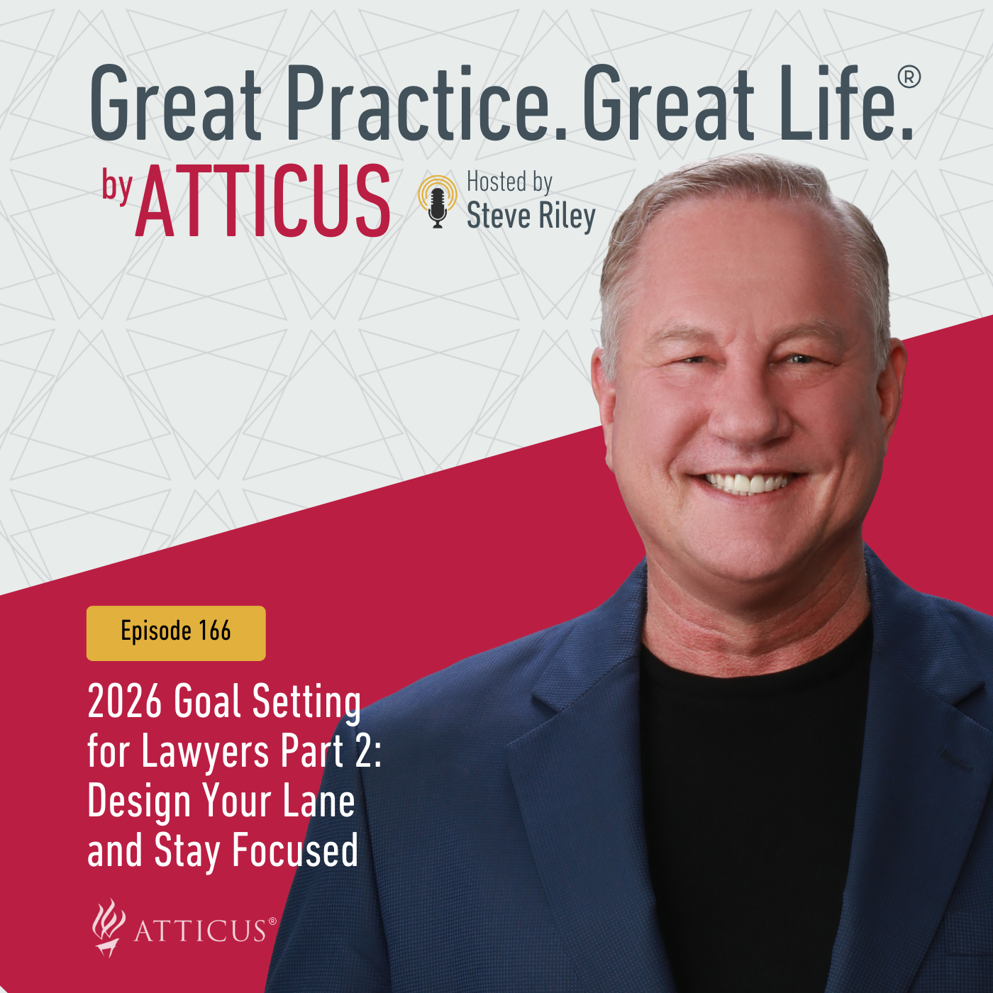 Great Practice. Great Life. by Atticus