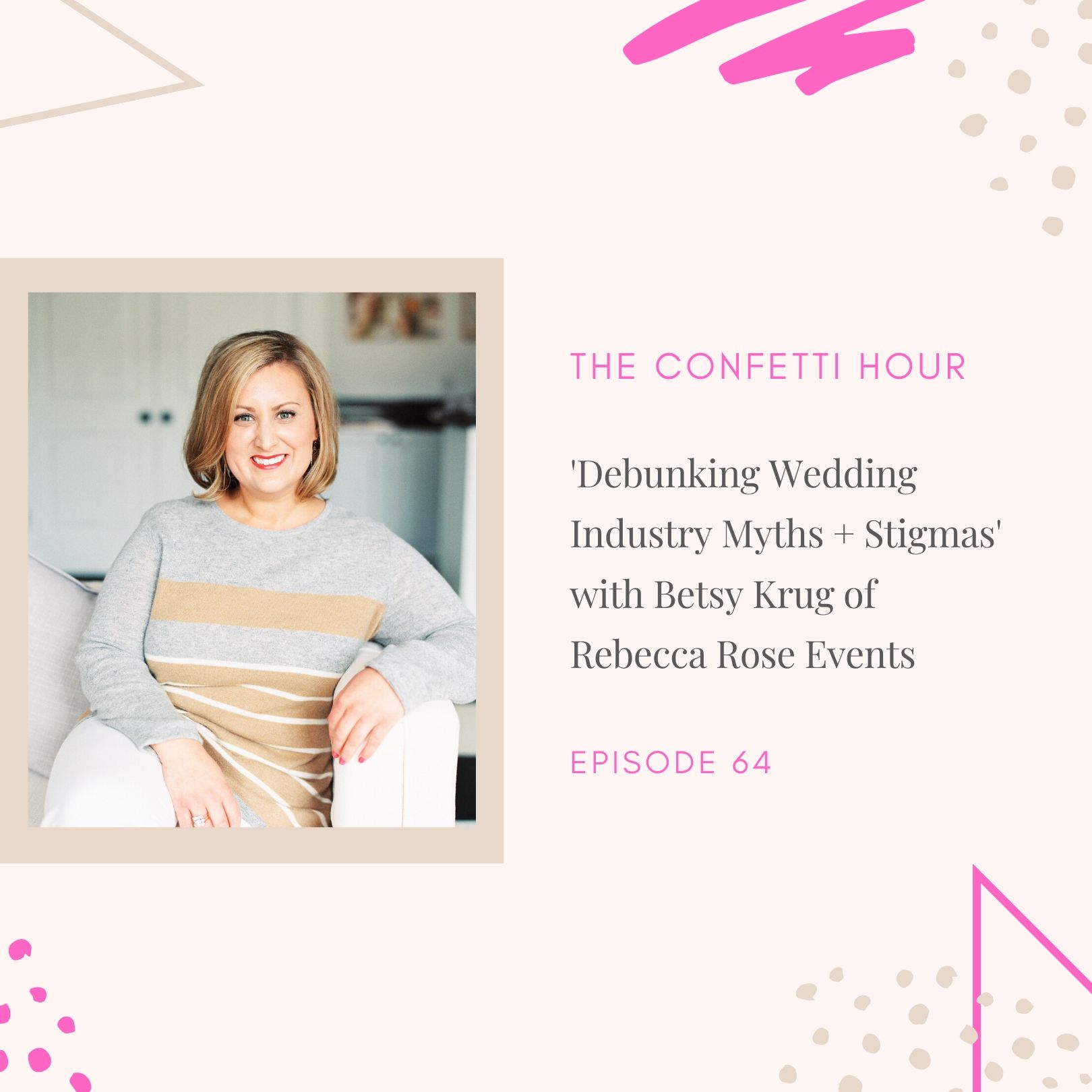 The Confetti Hour Podcast