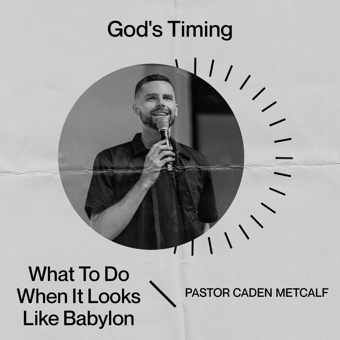 What To Do When It Looks Like Babylon | God's Timing (Part 2)