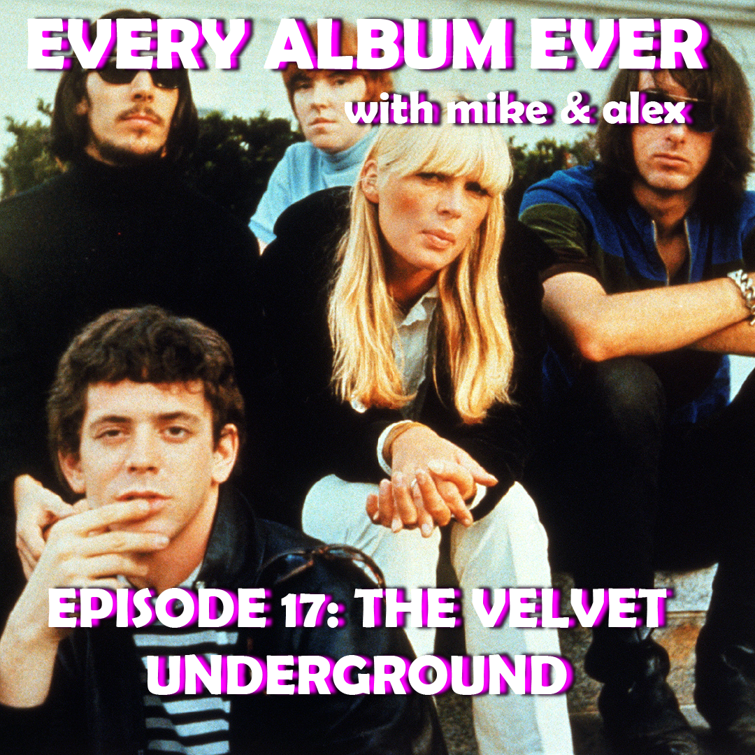 Every Album Ever with Mike Mansour & Alex Volz