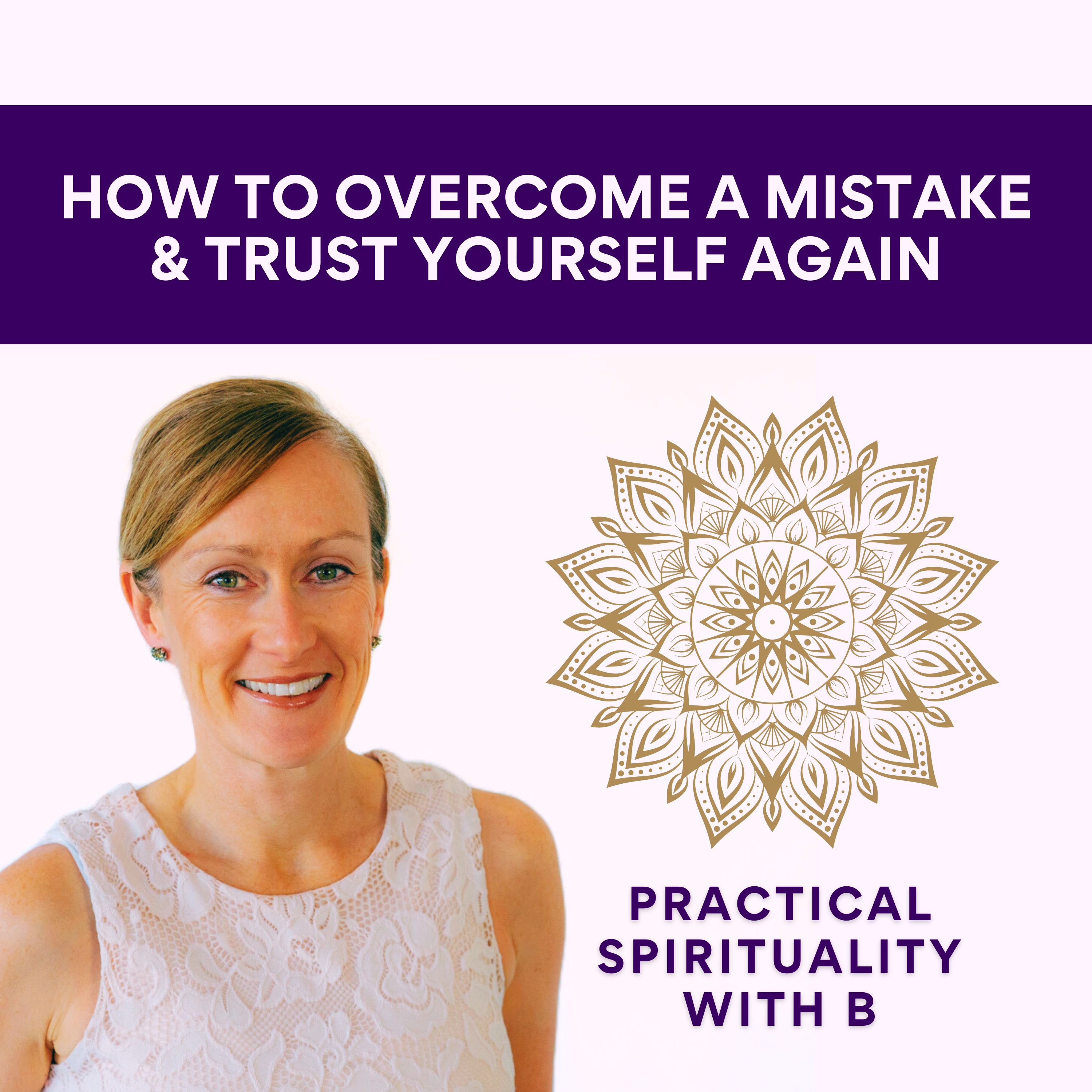 Practical Spirituality with B