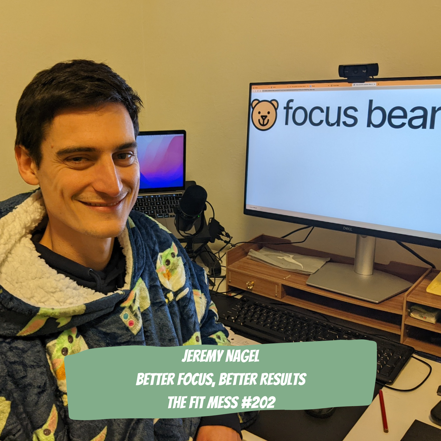 202. Focus Bear: The Game-Changer for Distraction Management and Habit Formation with Jeremy Nagel