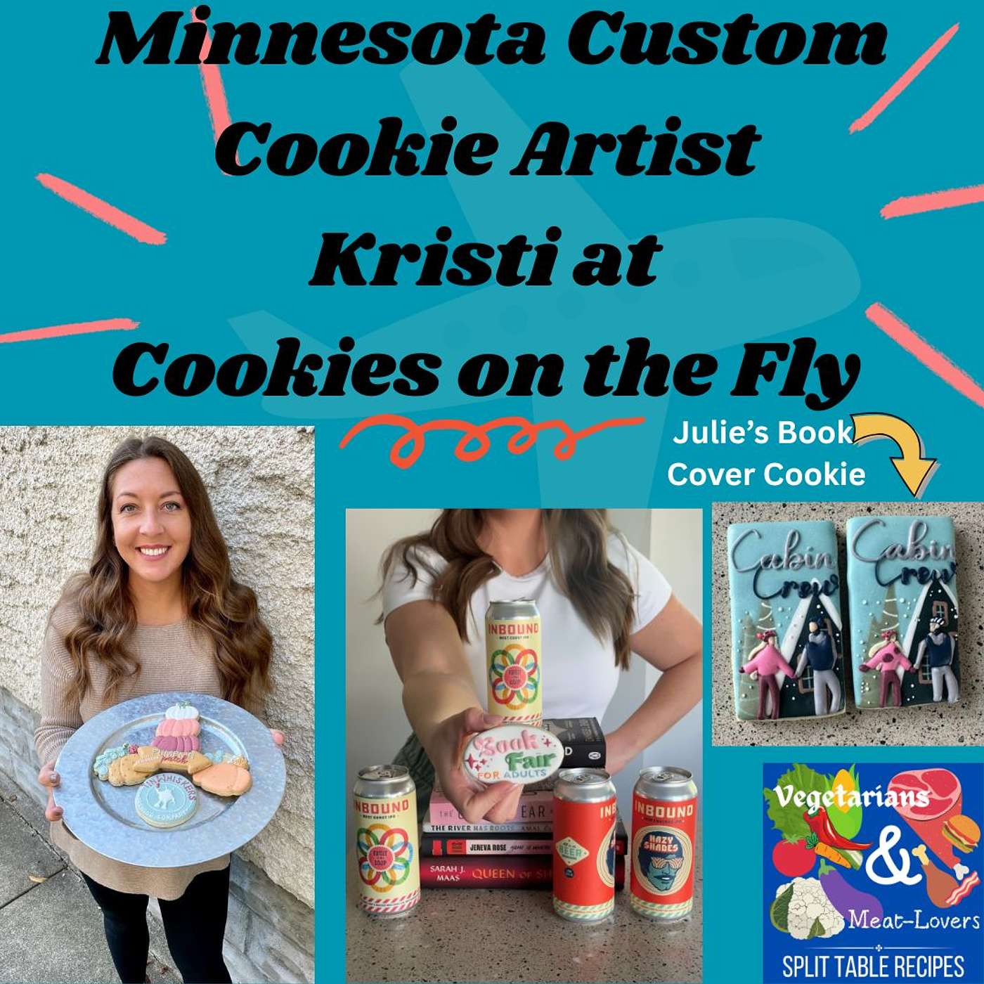Minnesota Custom Cookie Artist Kristi at Cookies on the Fly