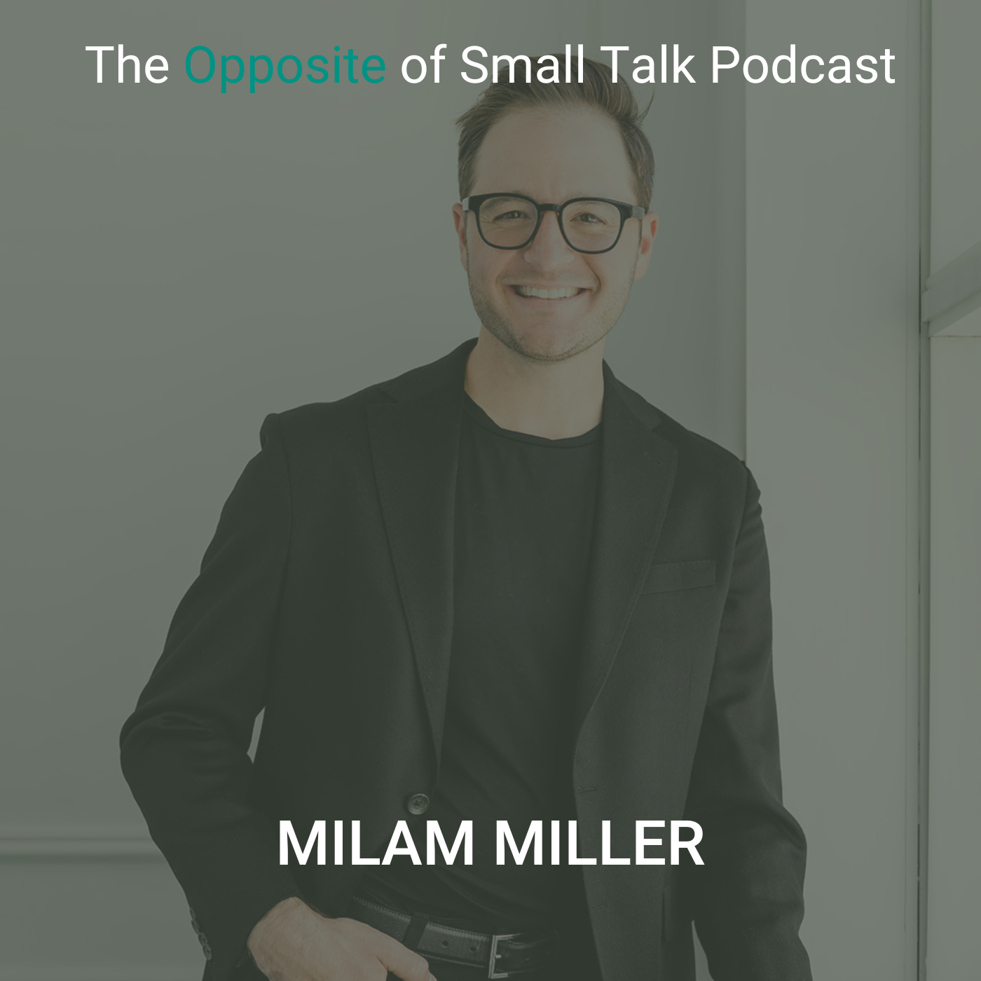 The Opposite of Small Talk