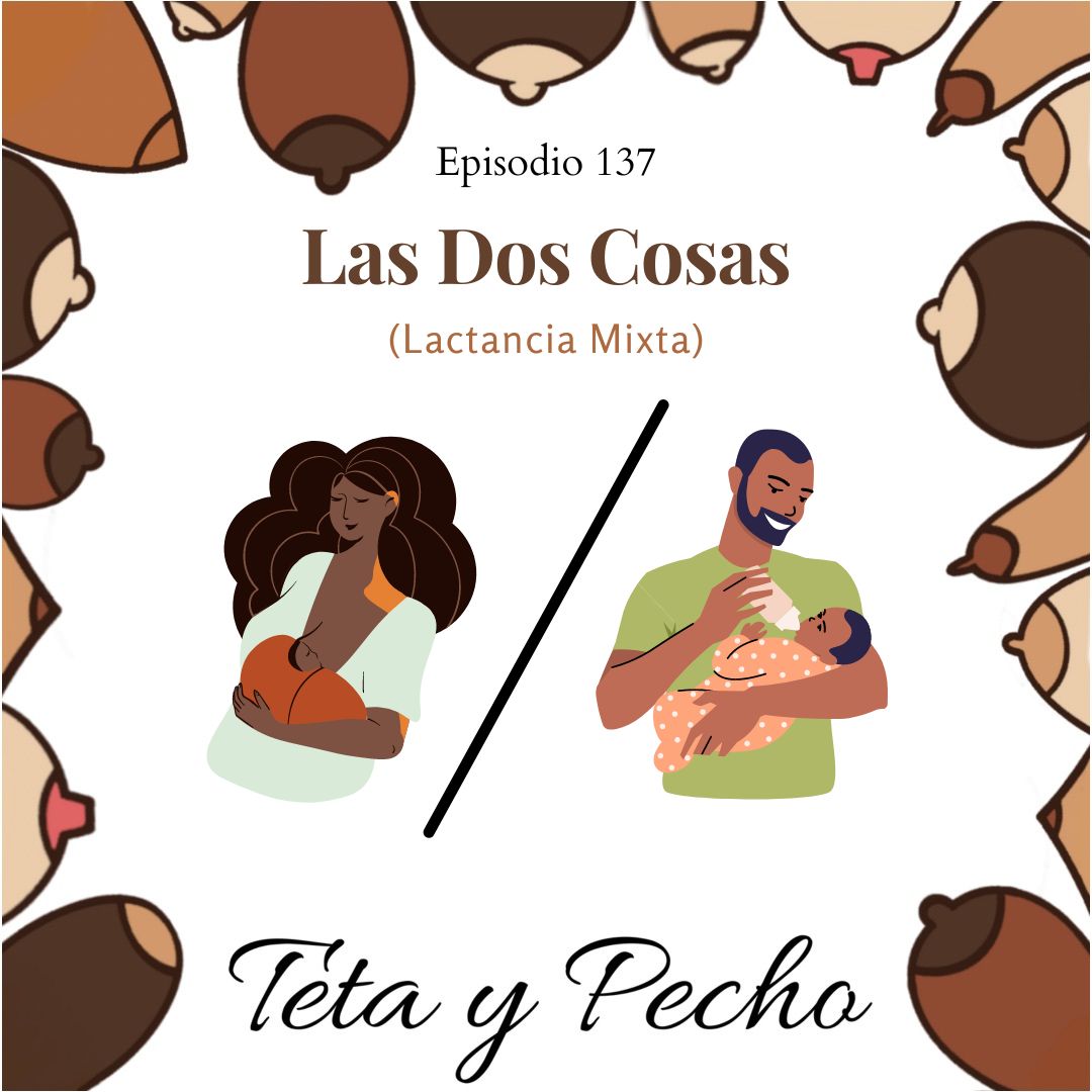 Teta y Pecho: Lactancia Interseccional