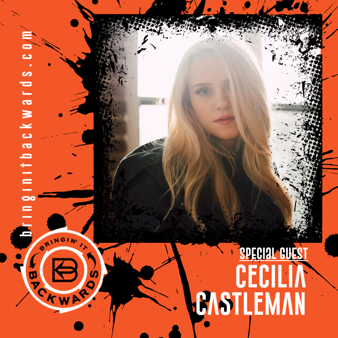 BiB: Cecilia Castleman: Riffs, Truth Bombs, & Making a Record with Don Was: Road to Breakthrough