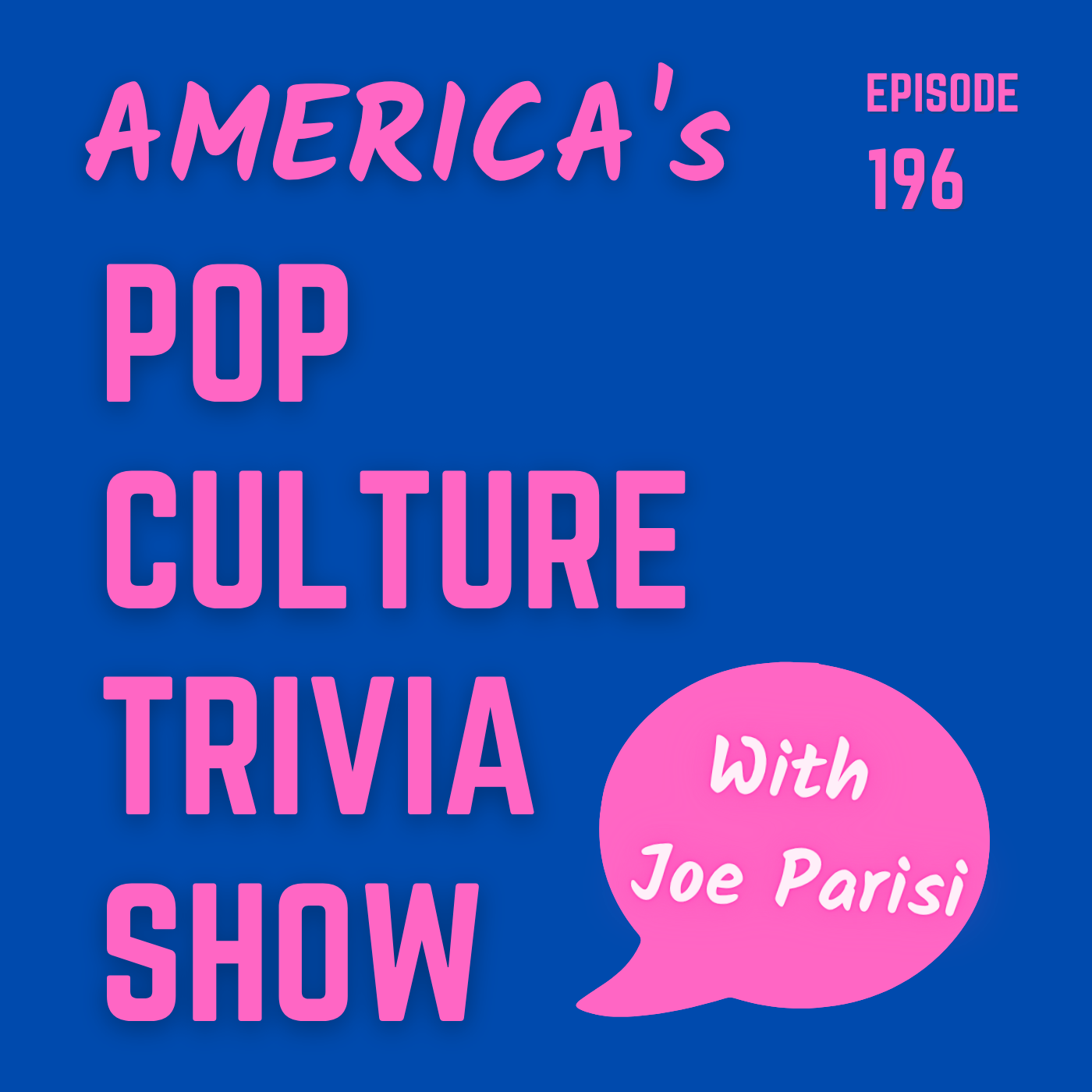 America\'s Pop Culture Trivia Show with Joe Parisi