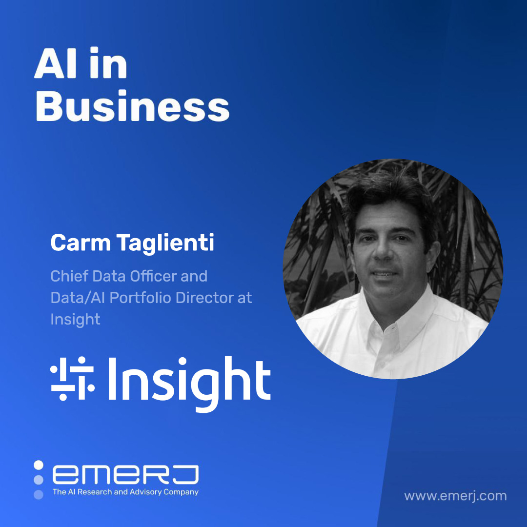 Looking into Our GenAI Future Across Industries - with Carm Taglienti of Insight