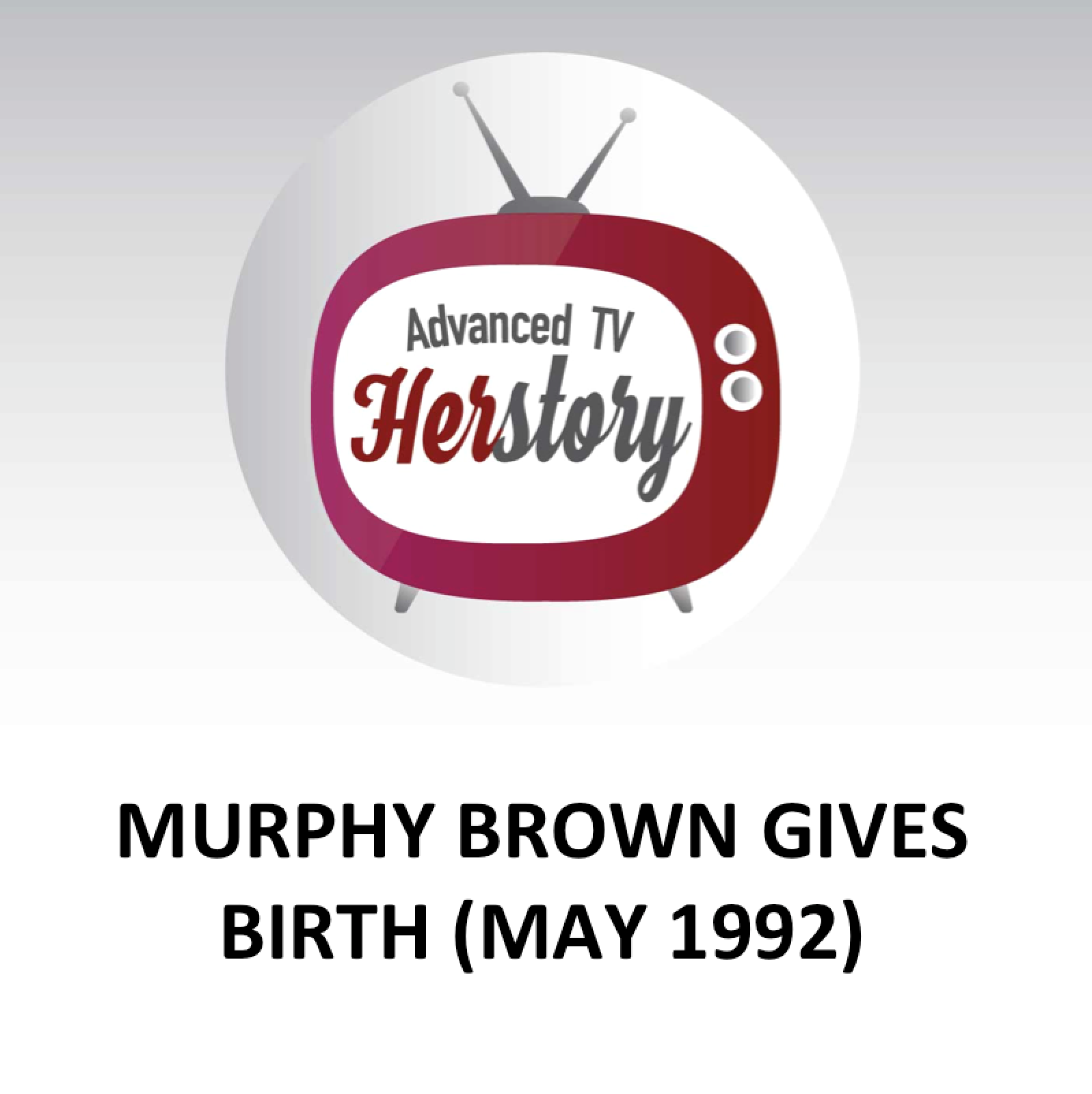 Advanced TV Herstory