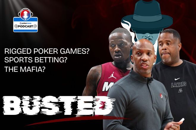Poker Cheating Bombshell Involves Celebrities, NBA & the Mafia