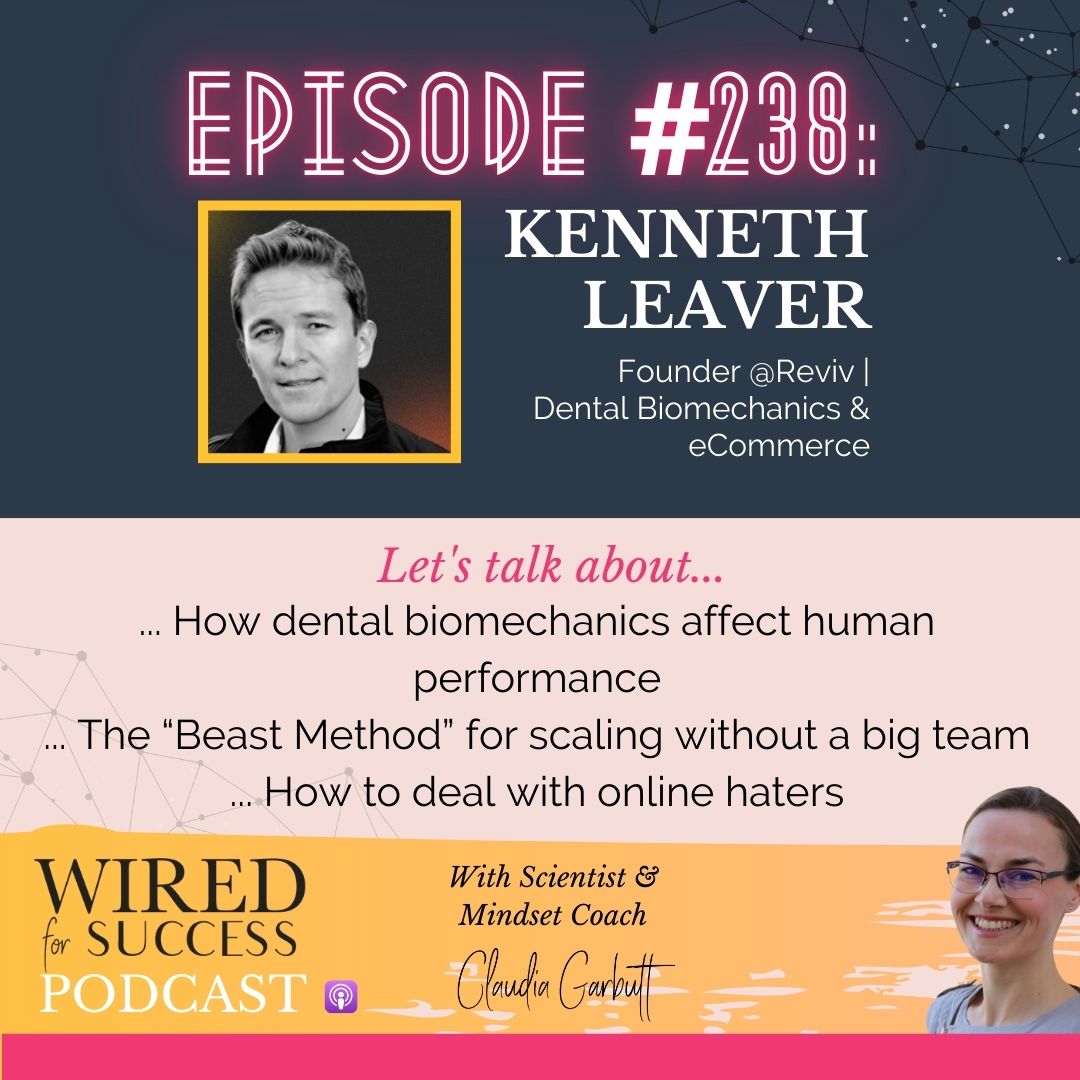 Dental Biomechanics, Human Performance & The Beast Method with Kenneth Leaver | Episode 238