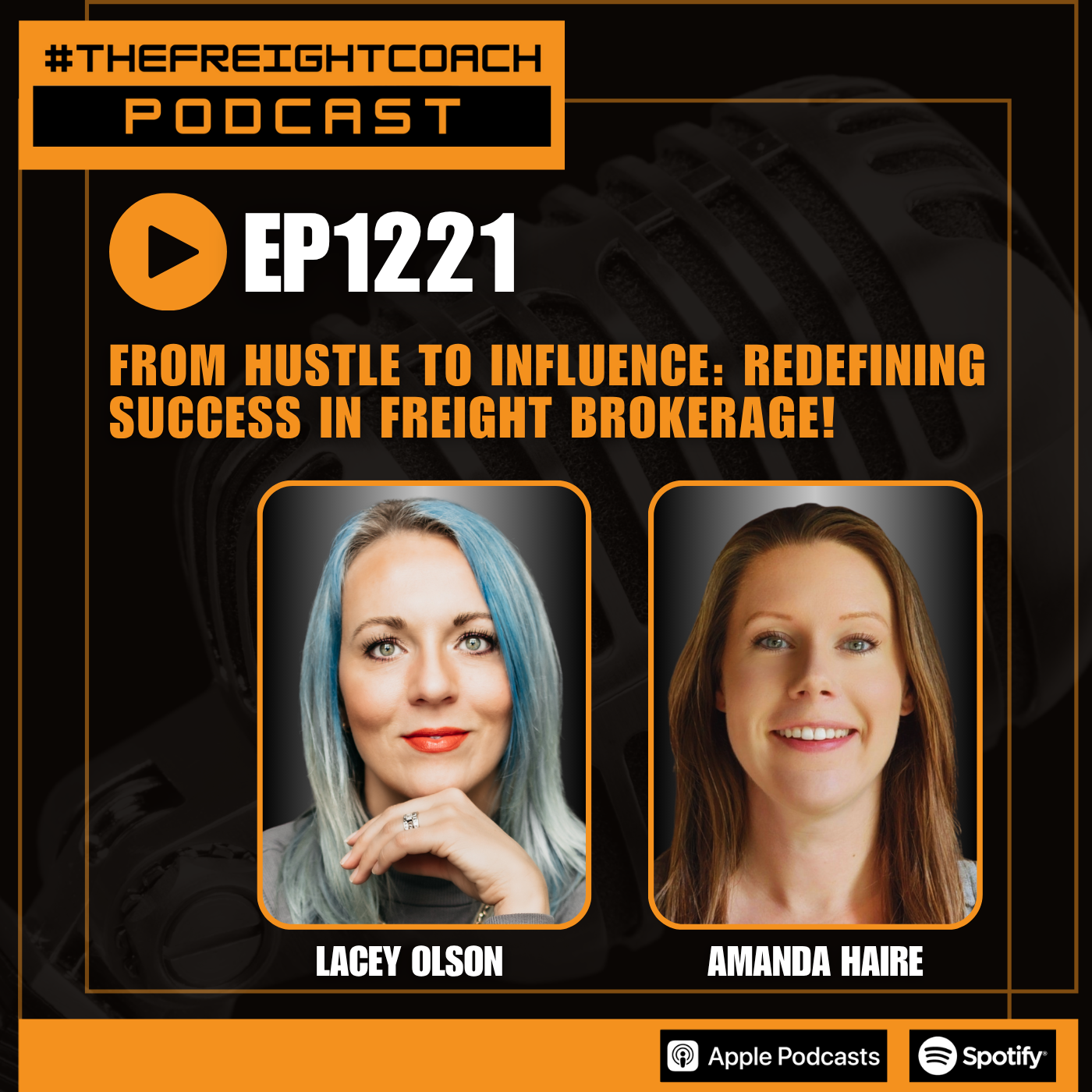1221. #TFCP - From Hustle to Influence: Redefining Success in Freight Brokerage!