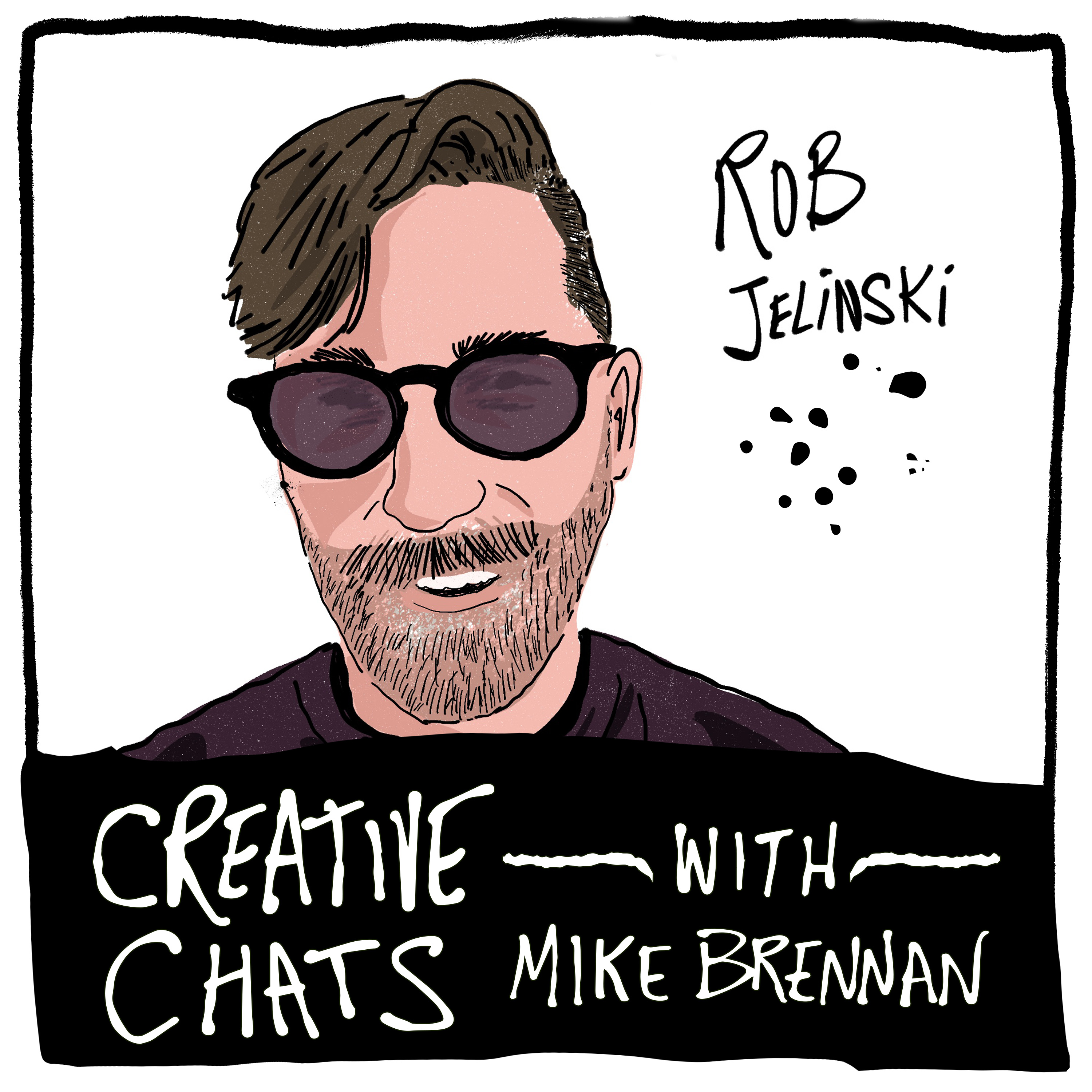 212. Embracing Risks and Seizing Opportunities: The Journey of a Creative Entrepreneur with Rob Jelinski