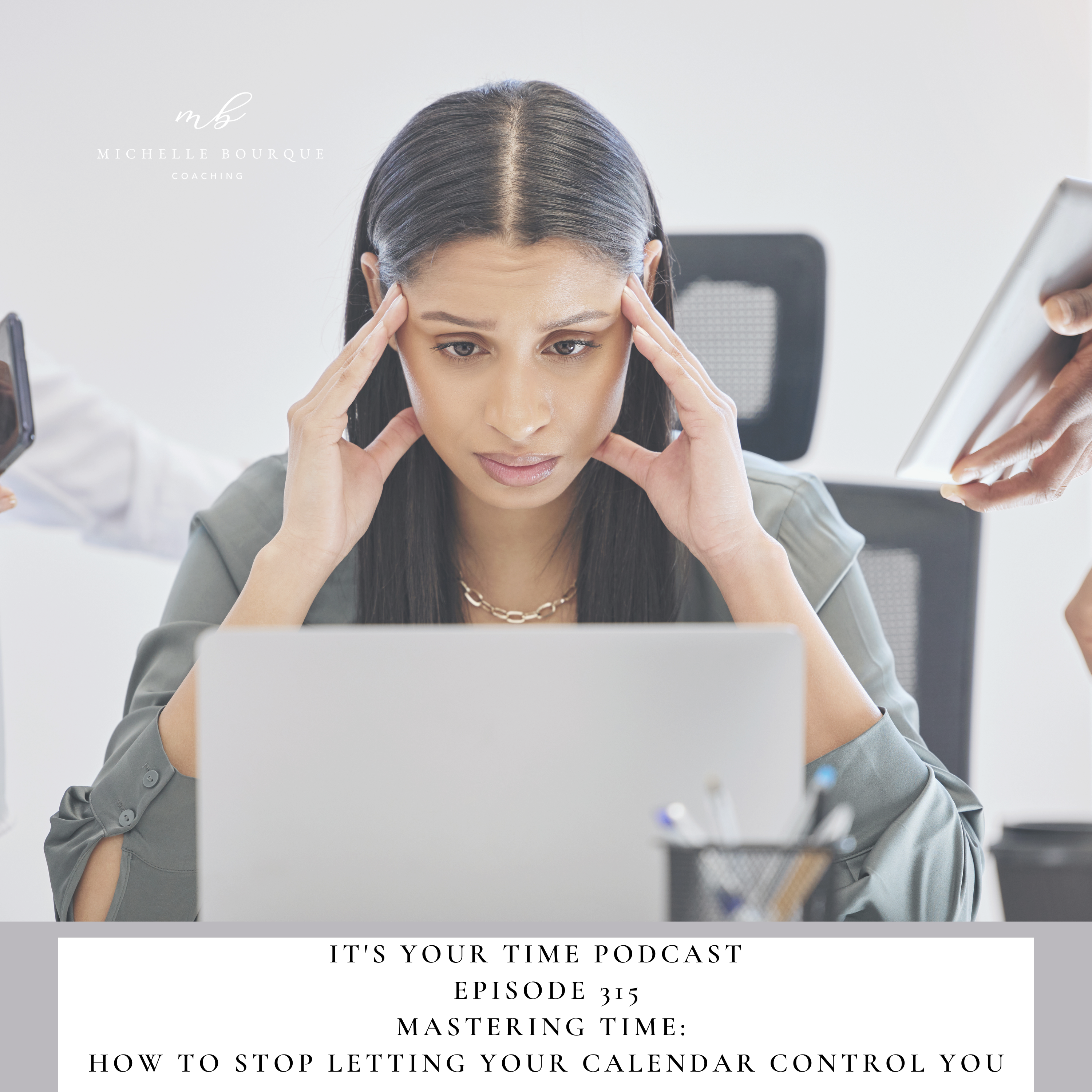 Mastering Time: How to Stop Letting Your Calendar Control You