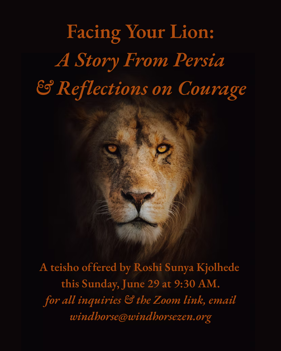 Facing Your Lion: A Story from Persia and Reflections on Courage