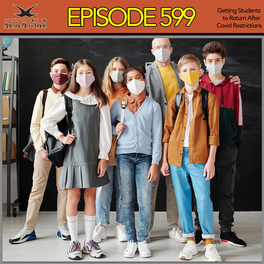 Episode 599 - Getting Students to Return After Covid Restrictions