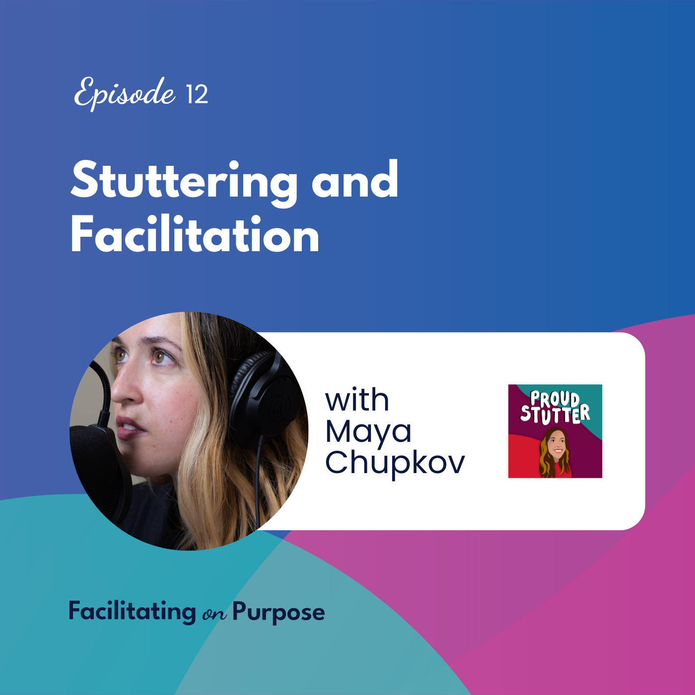 Facilitating on Purpose