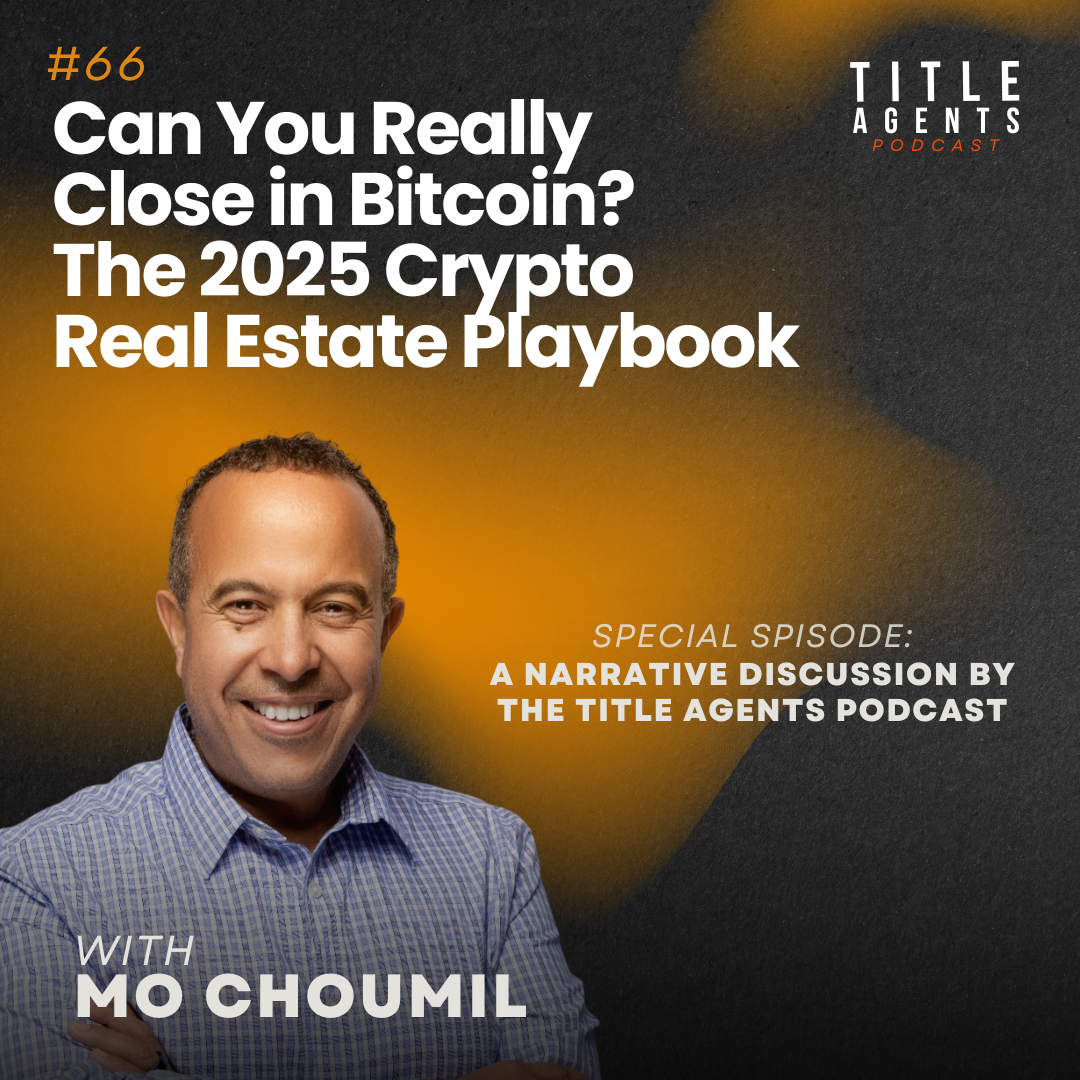 Title Agents Podcast