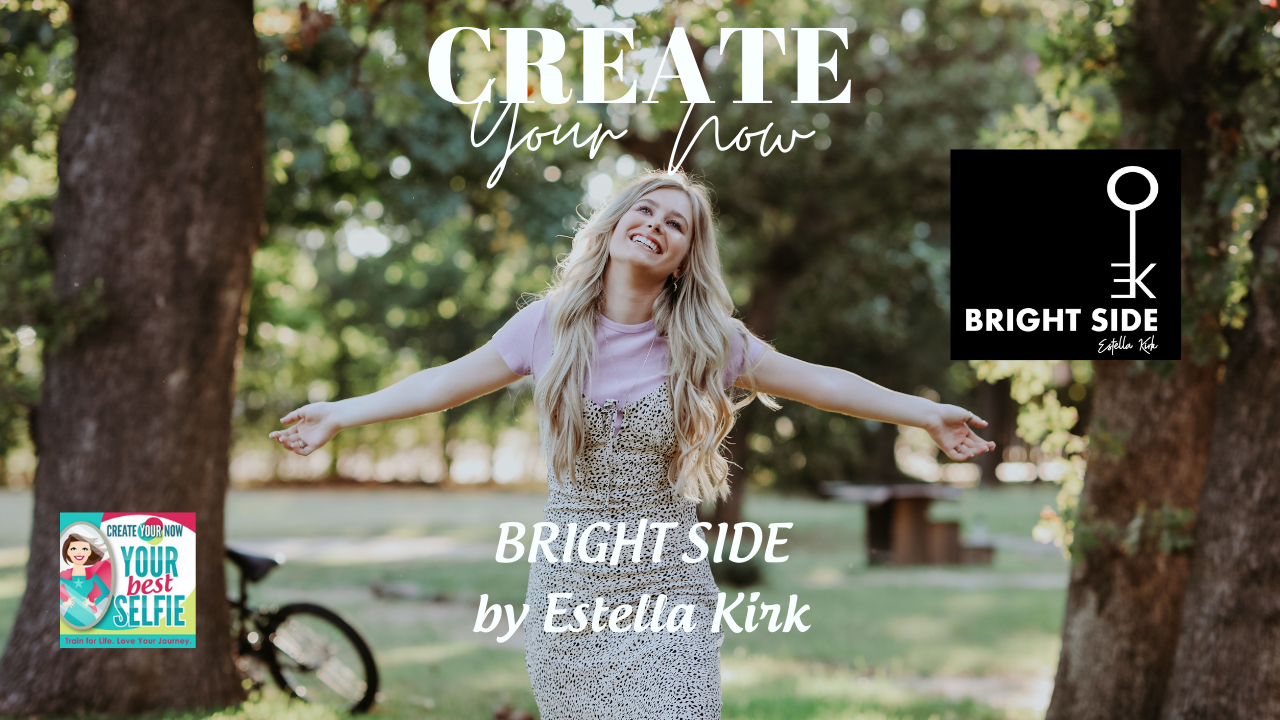 2155 My Strength Is My Story with Estella Kirk, Bright Side