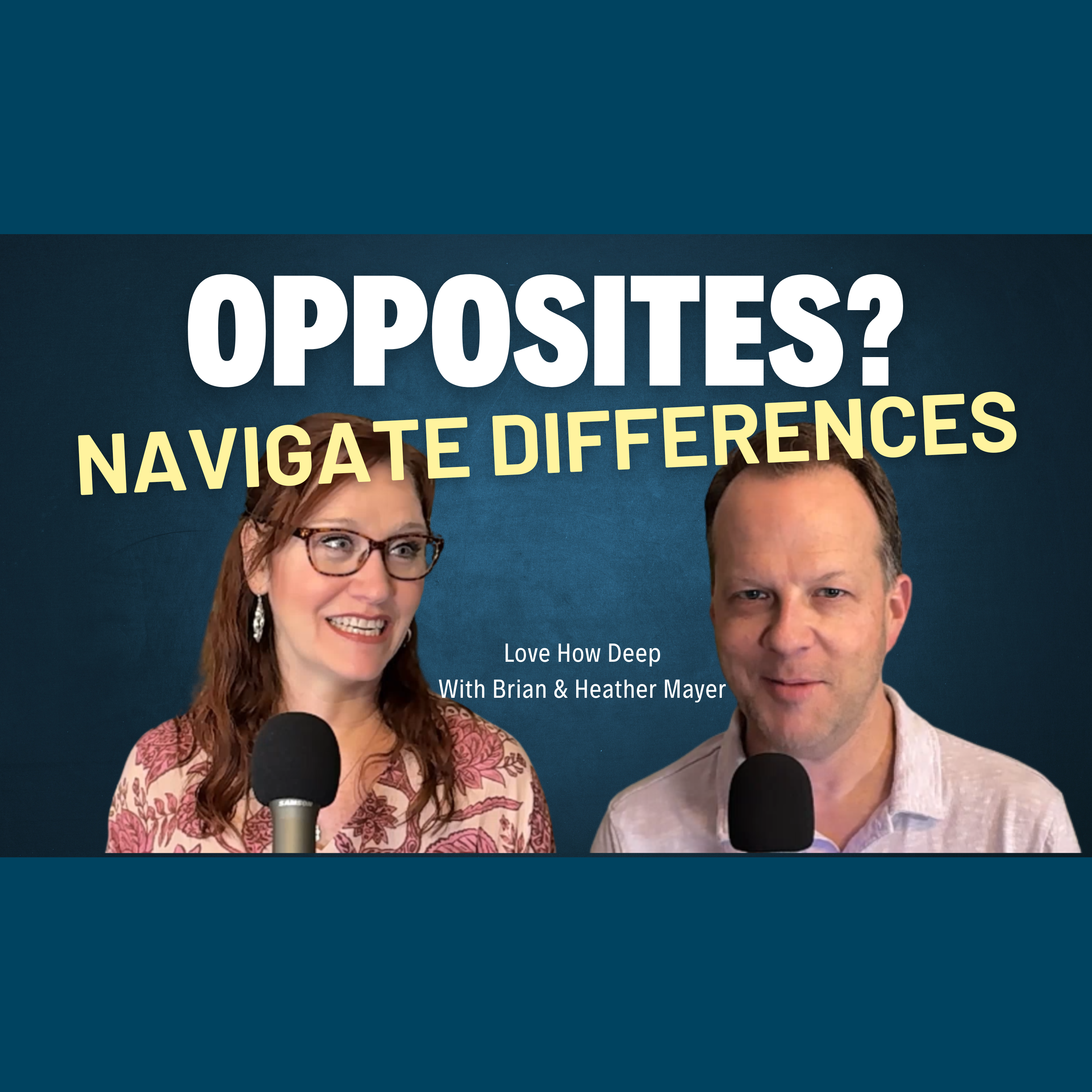 Love How Deep Marriage Podcast