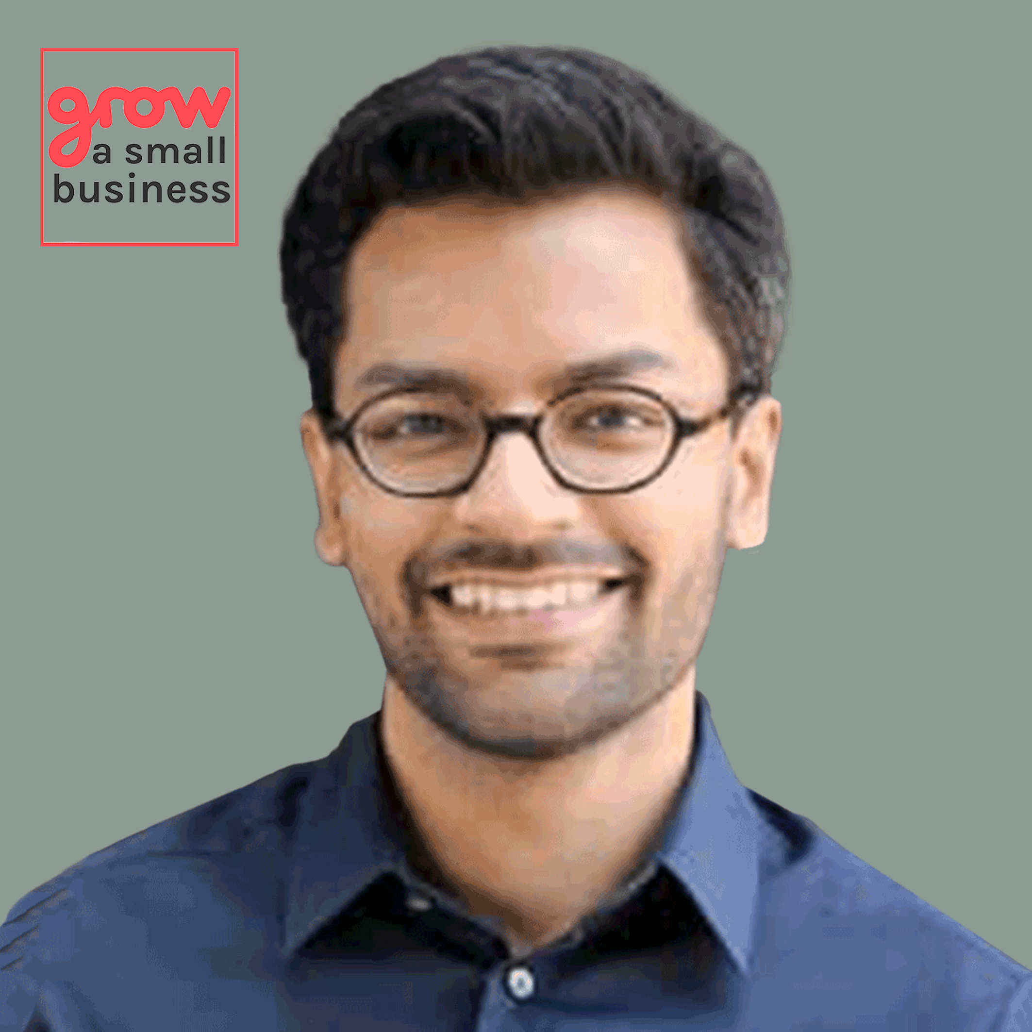 Grow A Small Business Podcast