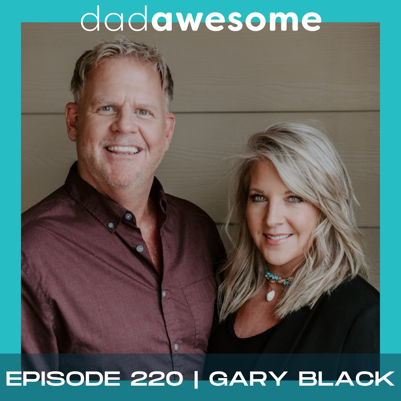220 | Fathering Like a Boy vs. Fathering Like a Man (Gary Black)