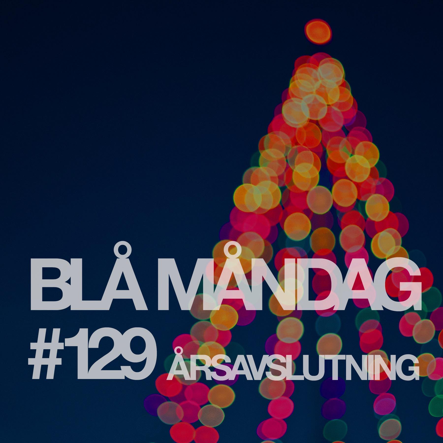 #129 Årsavslutning