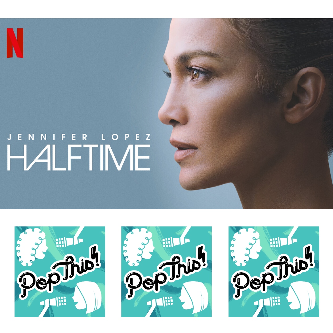 Jennifer Lopez is an icon and underdog in Halftime | Episode 344