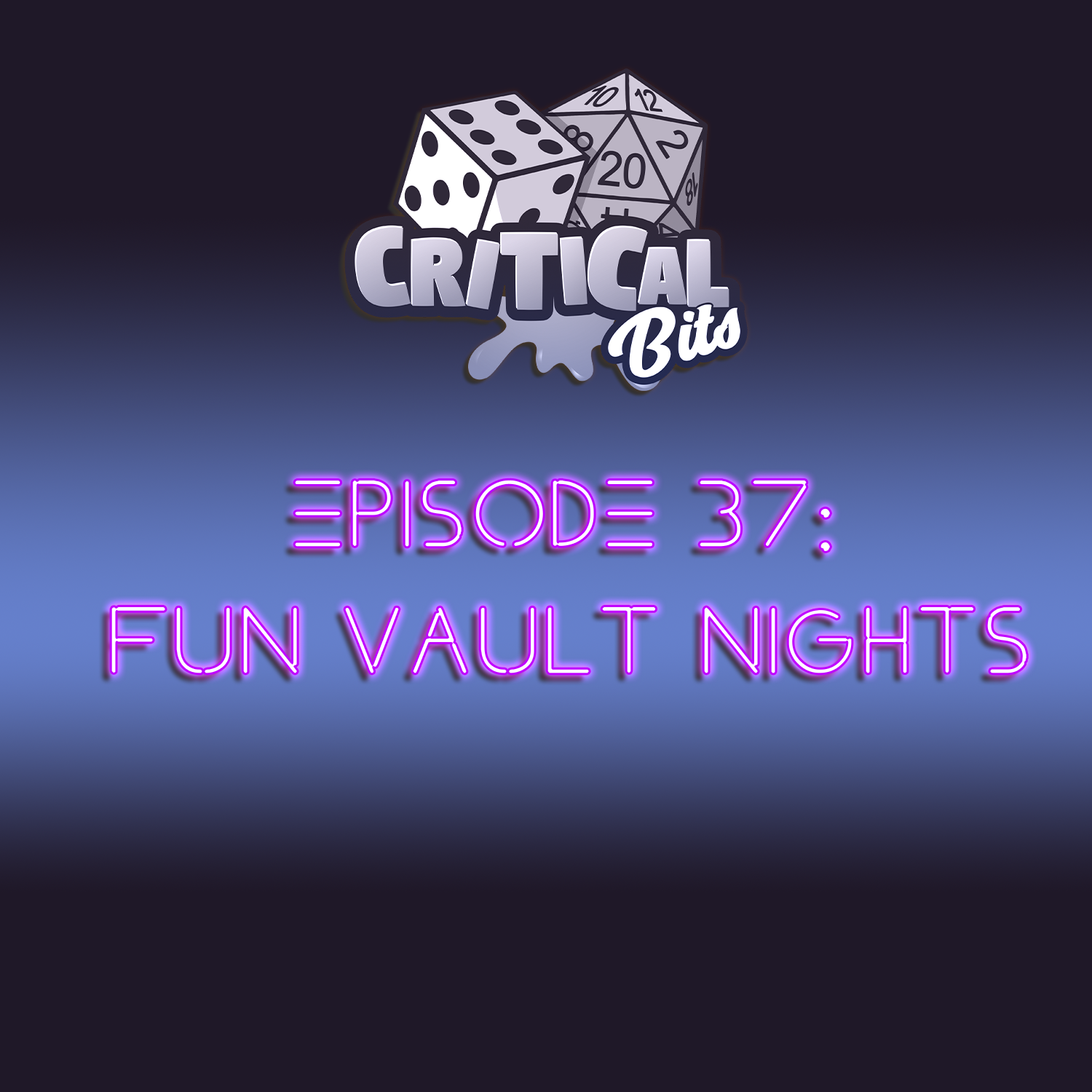 Episode 37: Fun Vault Nights