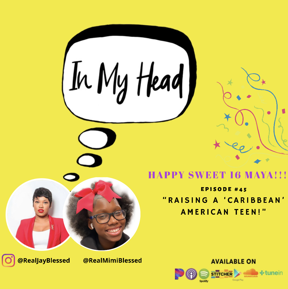 Ep. 45: "Raising A 'Caribbean' American Teen" (with Mimi Blessed)