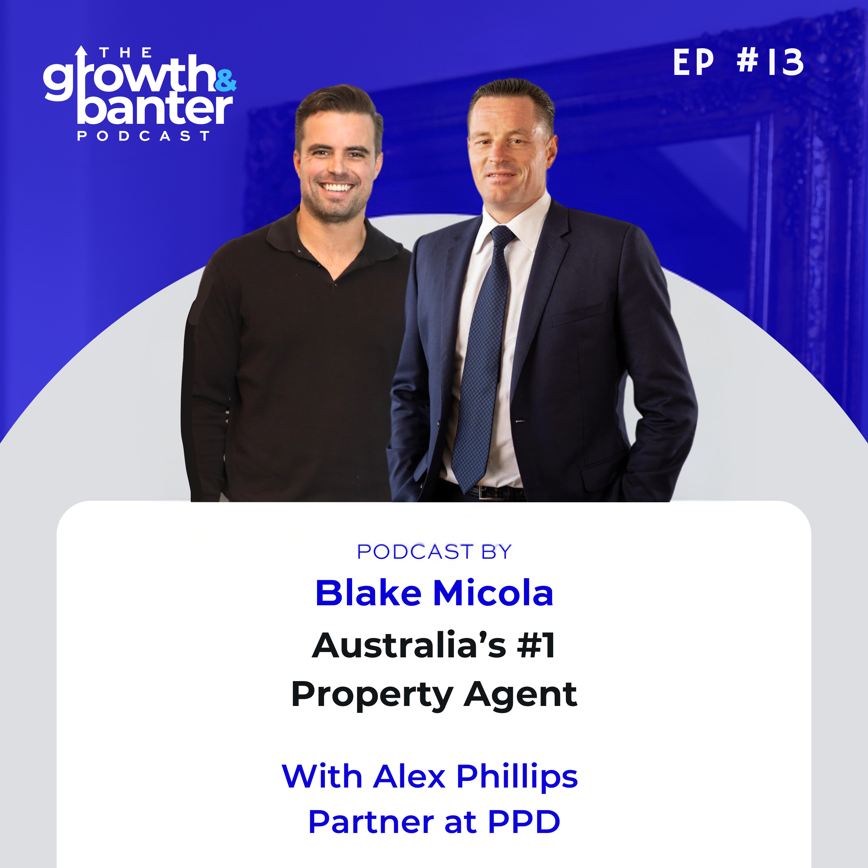 The Growth & Banter Podcast
