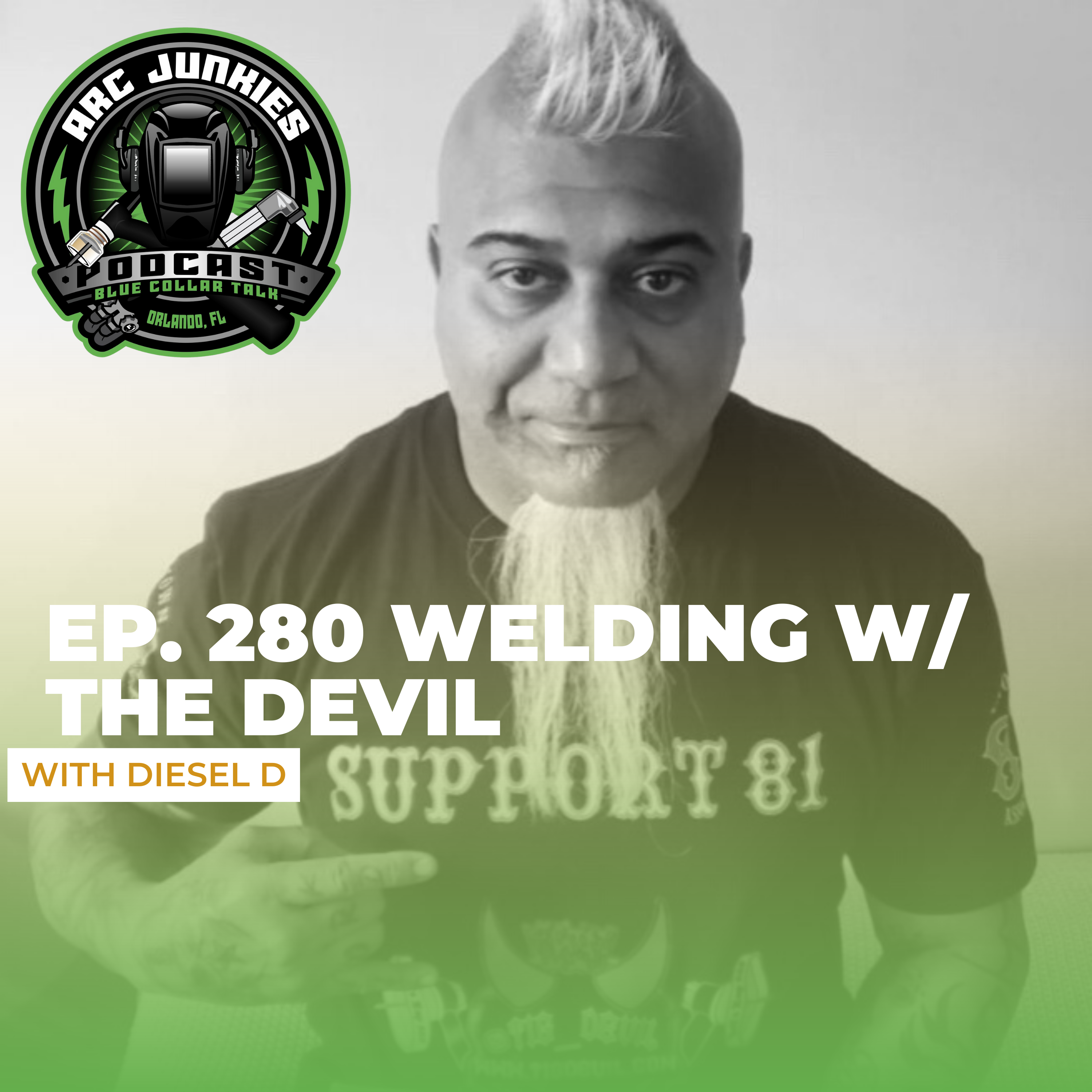 280. Welding with The Devil w/ Diesel D