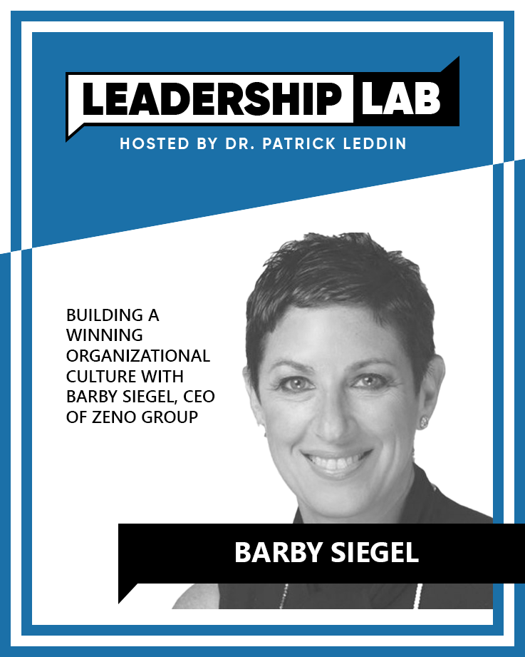 013. Build a winning organizational culture with Barby Siegel, CEO of Zeno Group