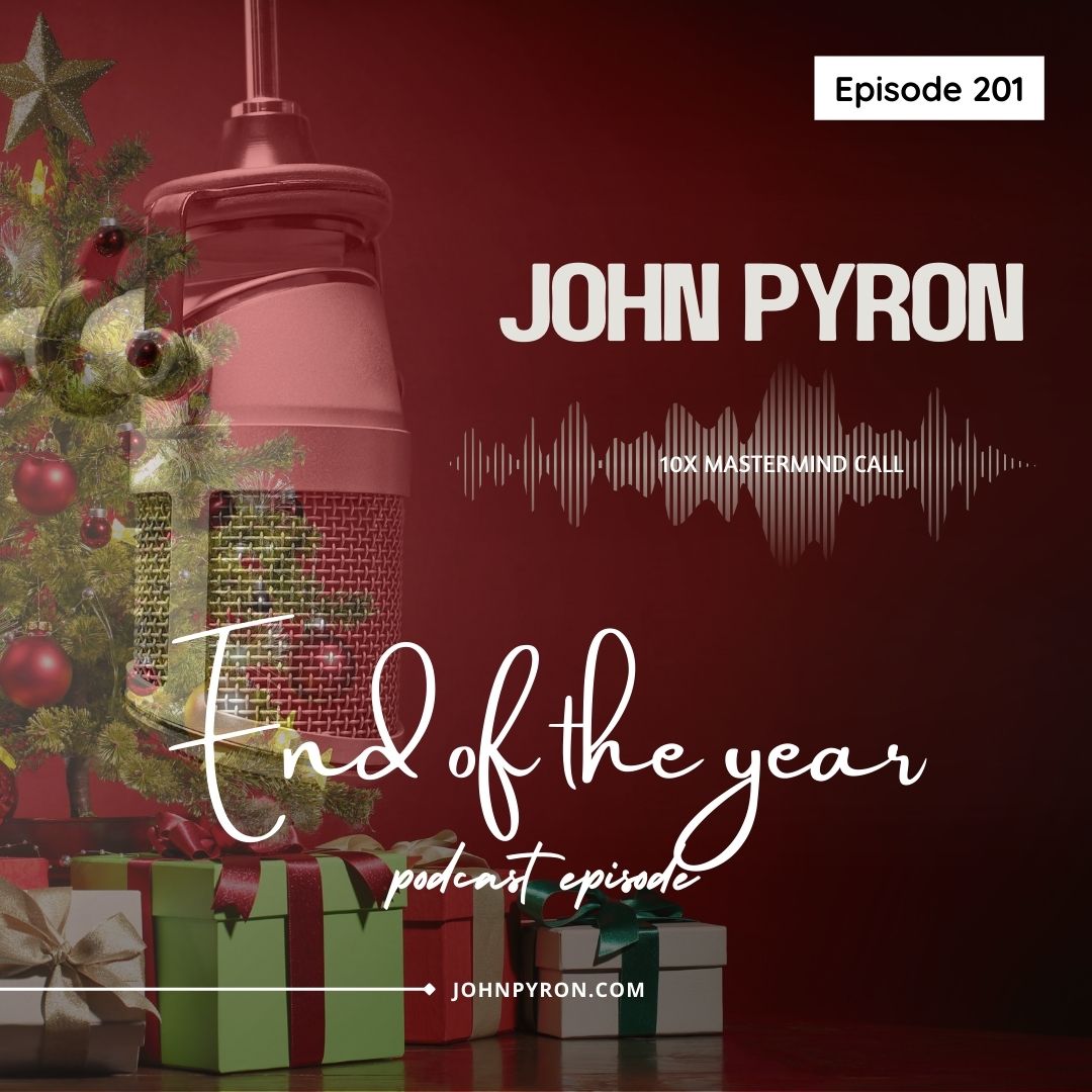 Episode 201: Mastering 2025: Business Growth, Leadership, and Habits for Success