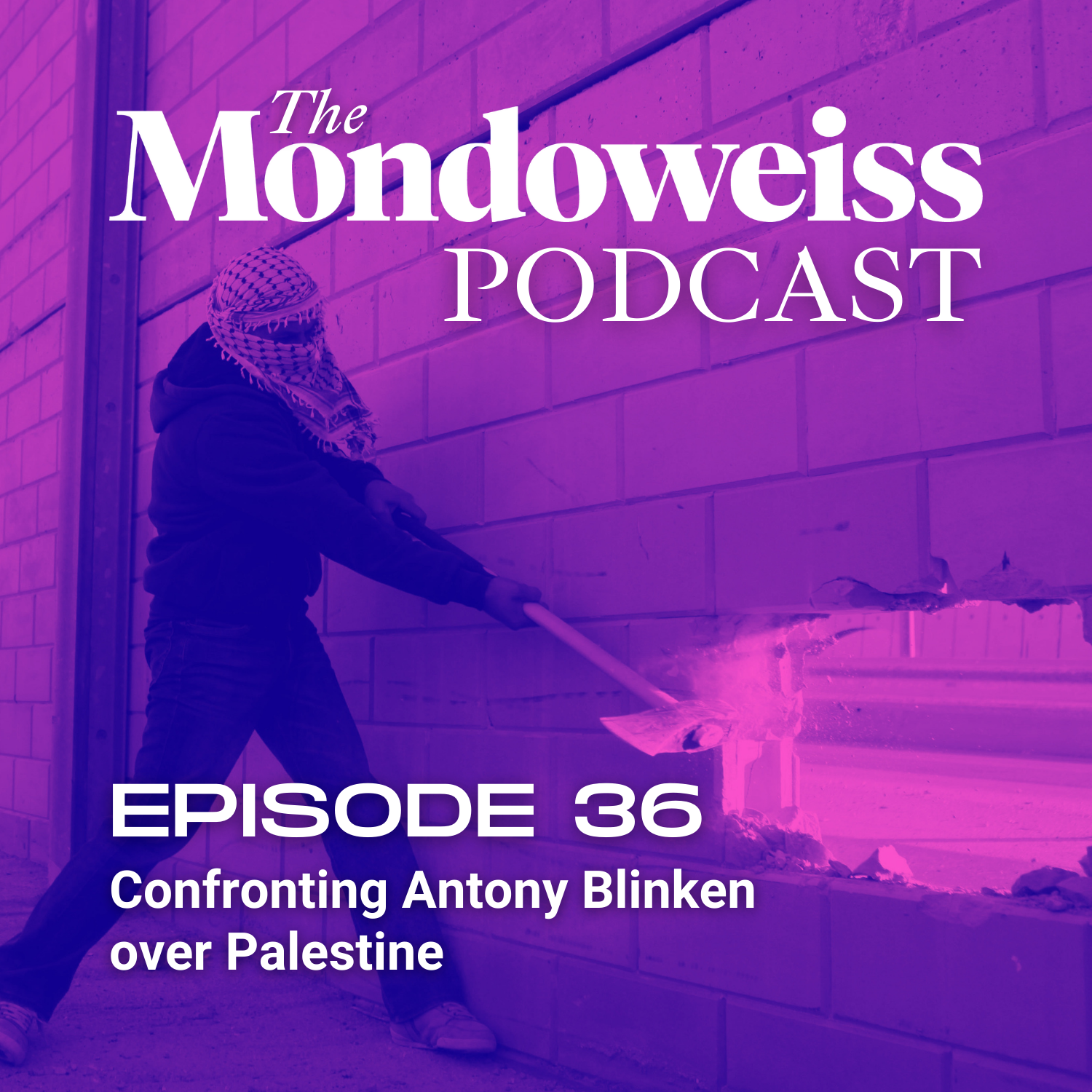 The Mondoweiss Podcast