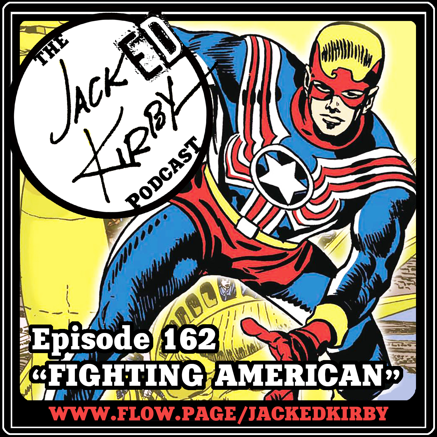 Episode 162- “Fighting American”