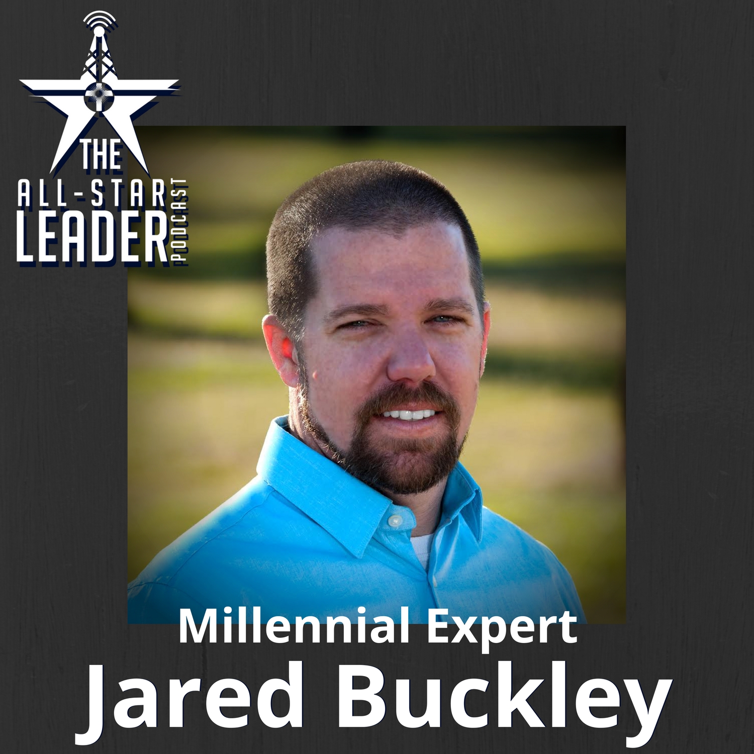 The All-Star Leader Podcast