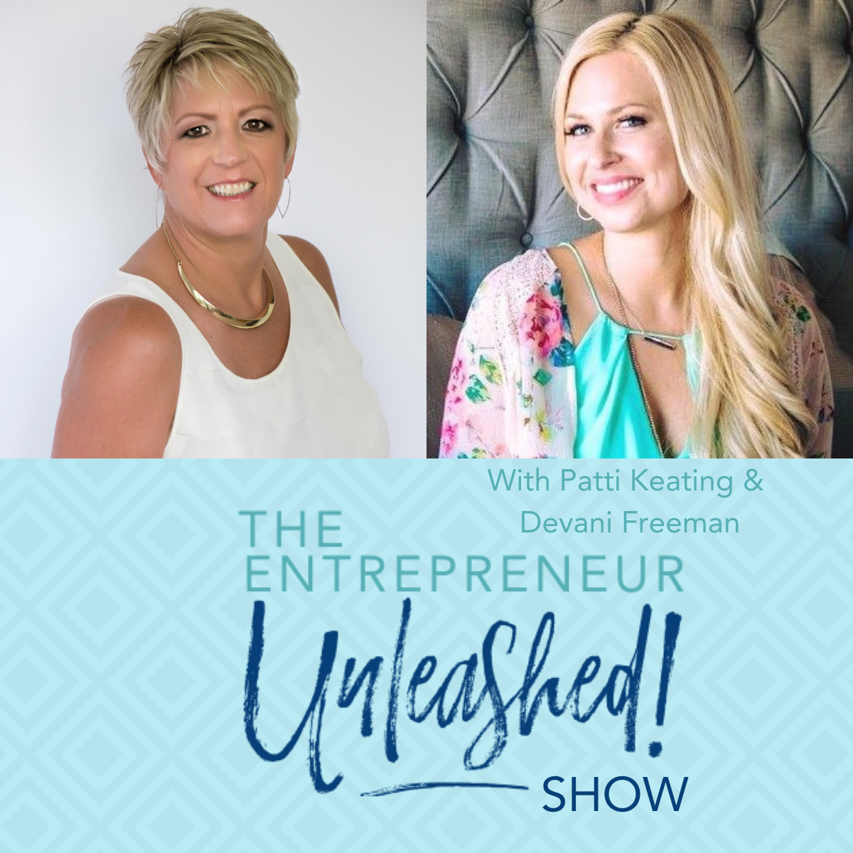 The Entrepreneur Unleashed Show