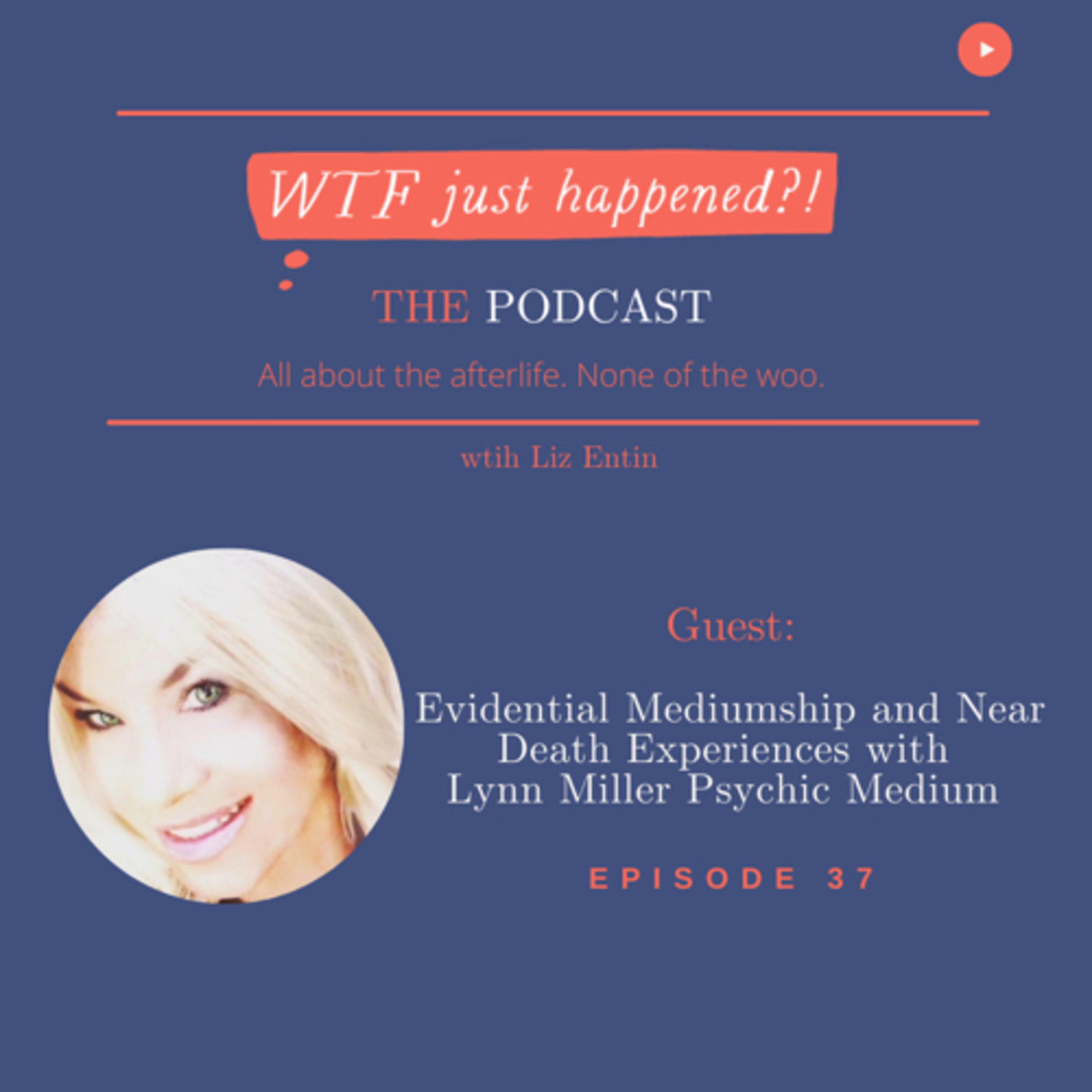 WTF Just Happened?!: All about the afterlife. No woo.