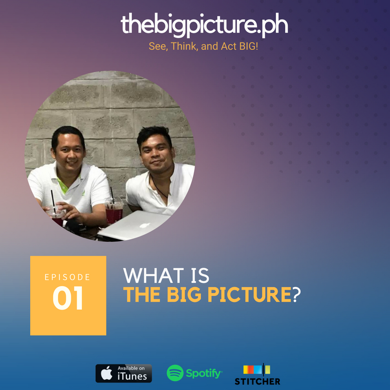 #1: What is The Big Picture?