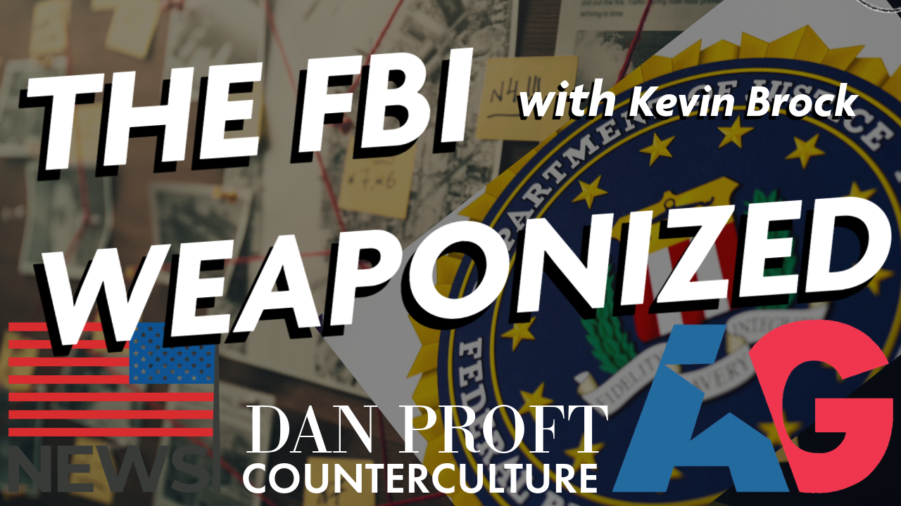 Dan Proft Counterculture - Ep. 30 - Kevin Brock ~ Presented by American Greatness