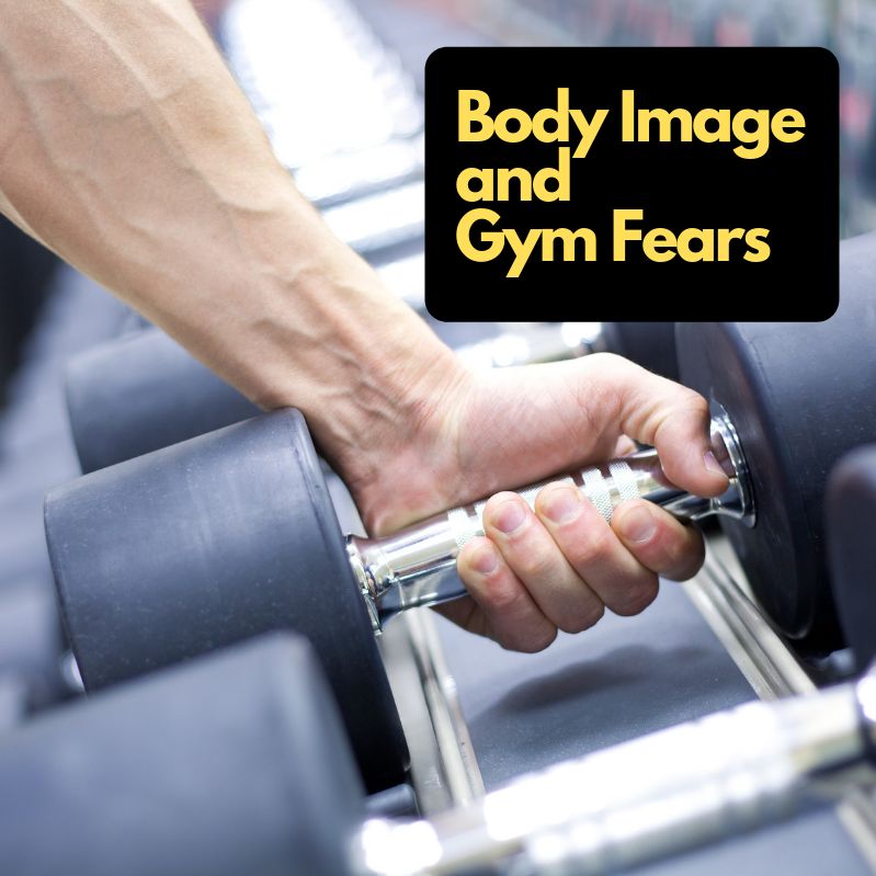 E5: 5 Ways To Get Past Gym Fears Because of Body Image Issues