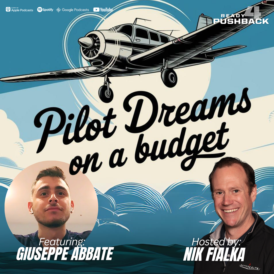 Ep 180: Aspiring Pilot Dreams on A Budget