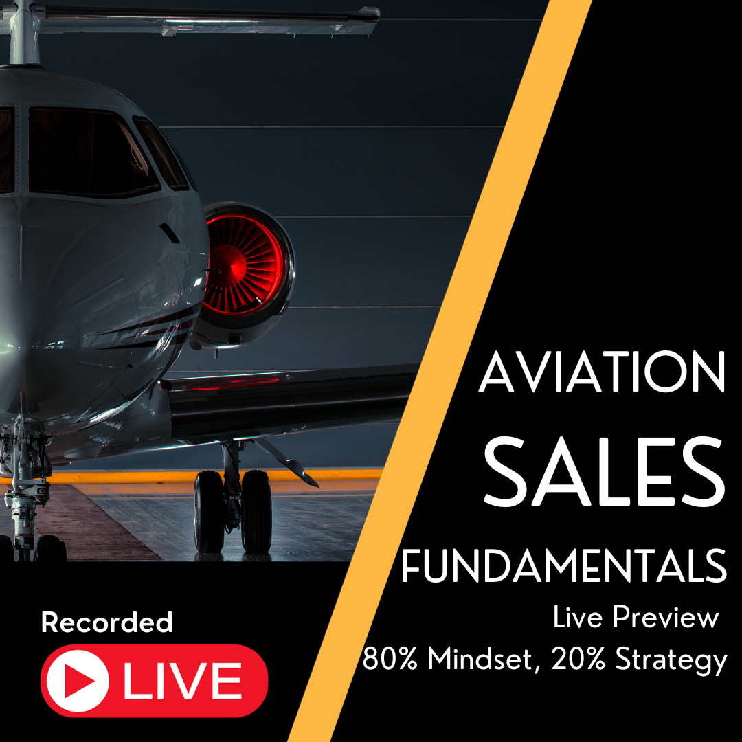 Live Preview- Aviation Sales Fundamentals Course