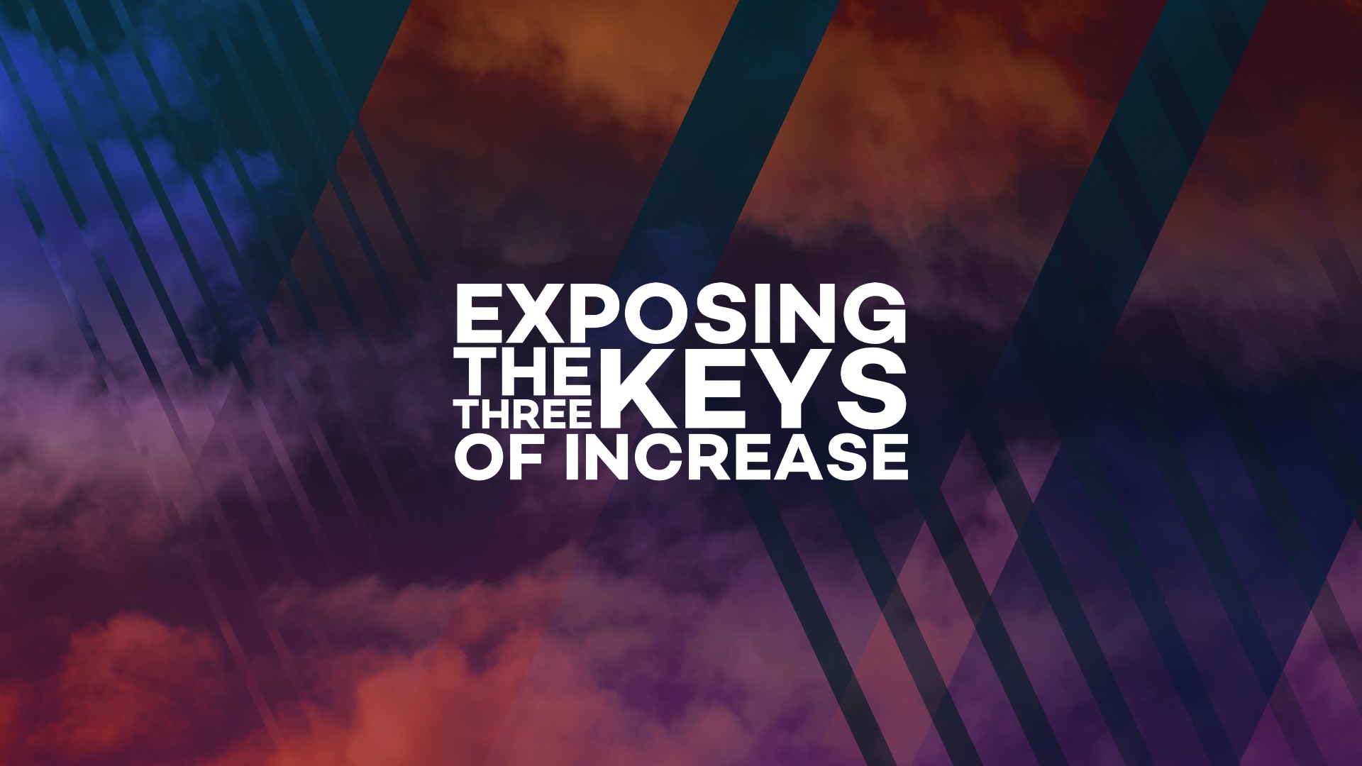 Exposing the Three Keys of Increase