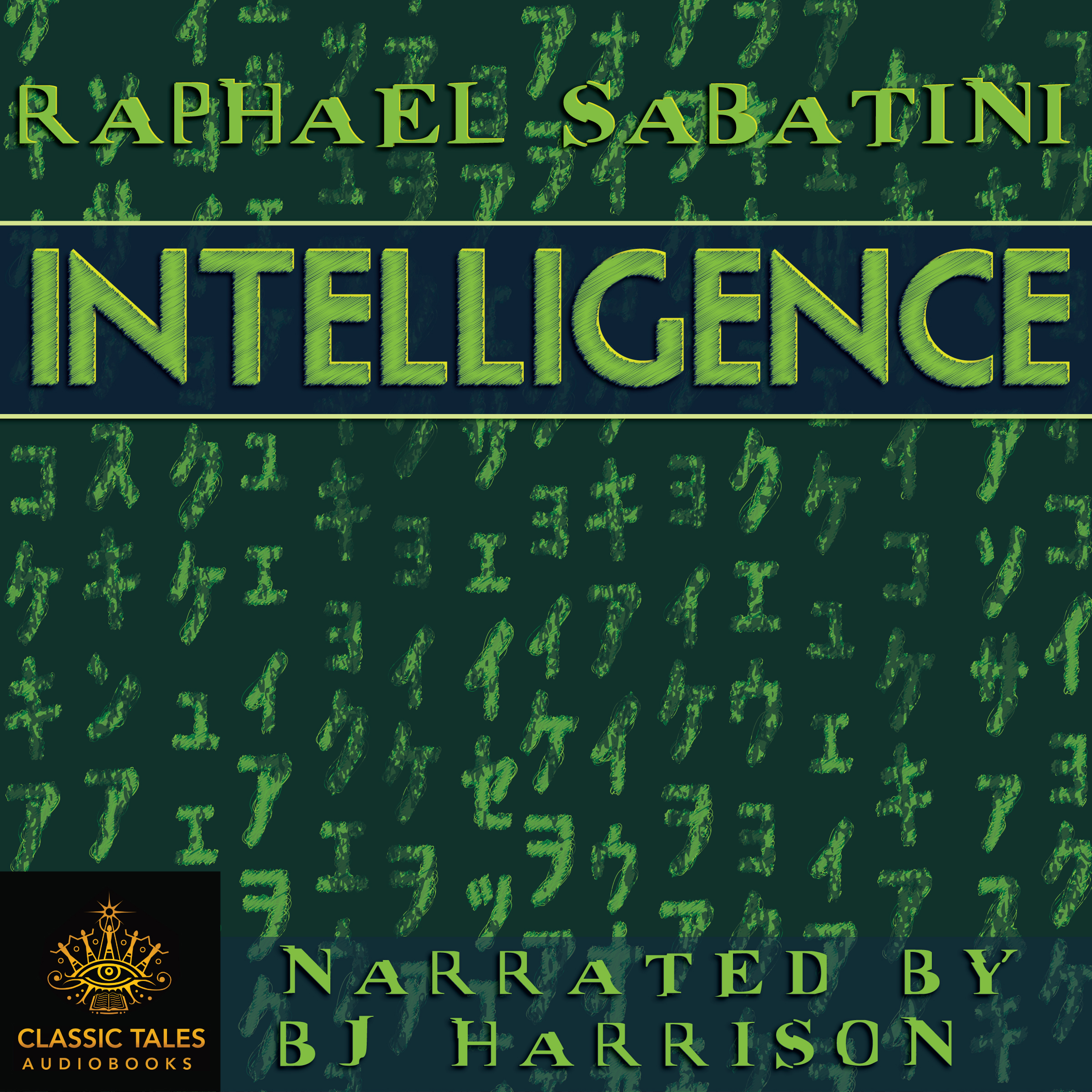 Ep. 1072, Intelligence, by Raphael Sabatini VINTAGE